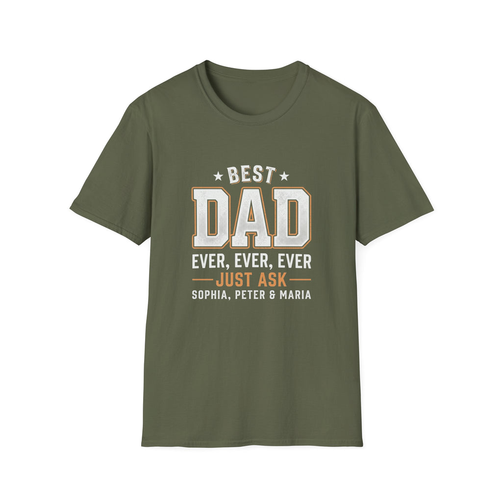 Best Dad Ever T-Shirt