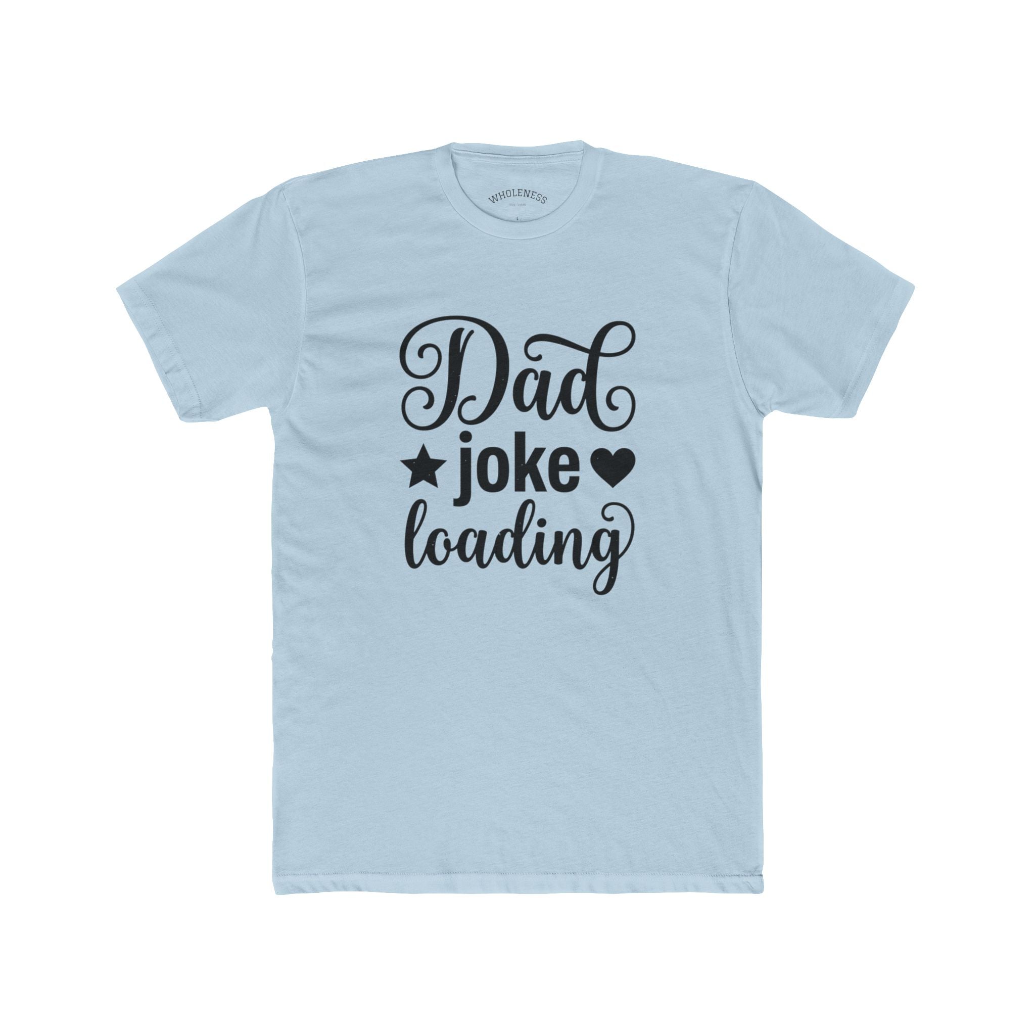 Papa-Witz wird geladen T-Shirt – Lustiges Vatertags-T-Shirt