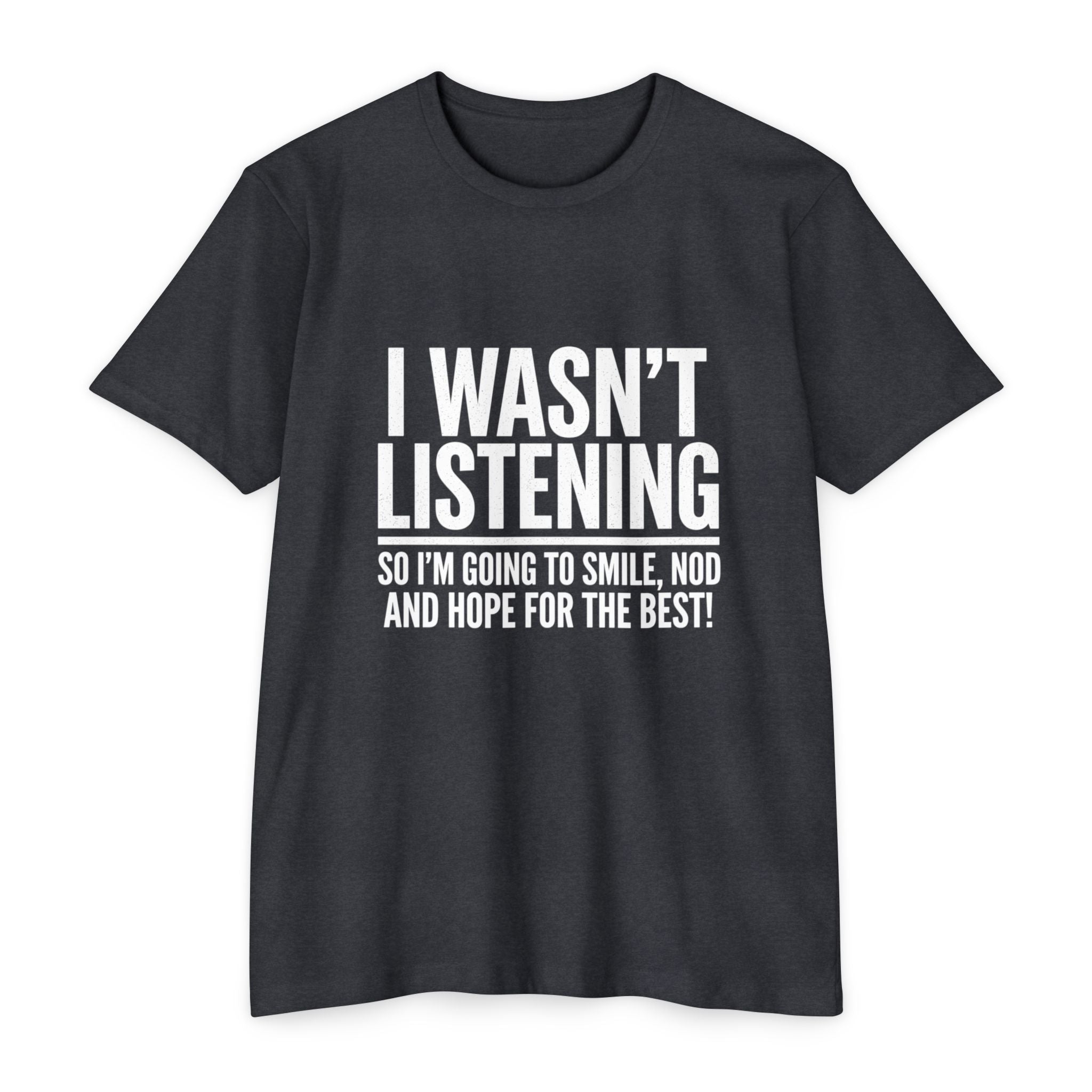 Graphic unisex soft cotton T‑Shirt — Funny Sarcastic Tee