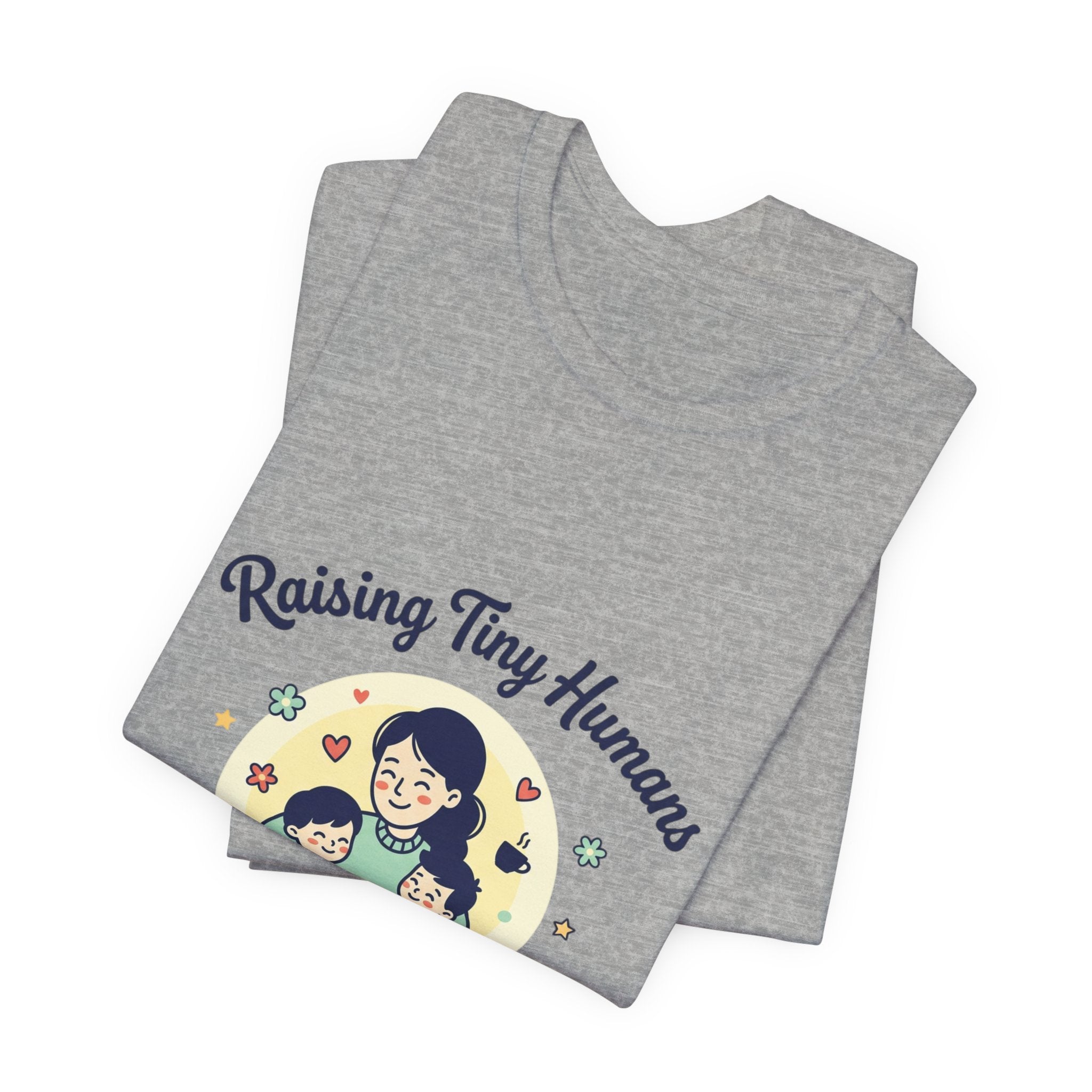 T-Shirt Kleine Menschen aufziehen | Muttertag, Mama-Leben, sentimental