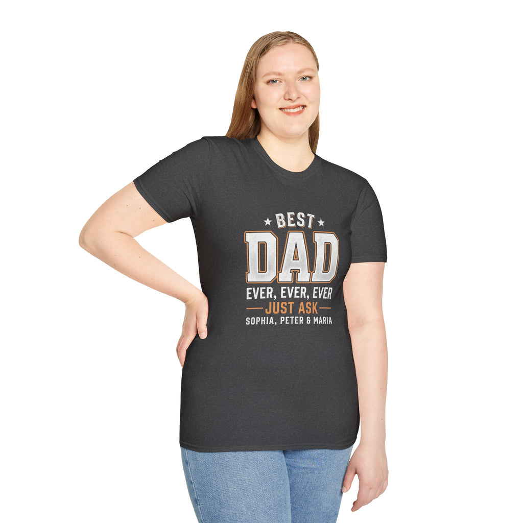 Best Dad Ever T-Shirt