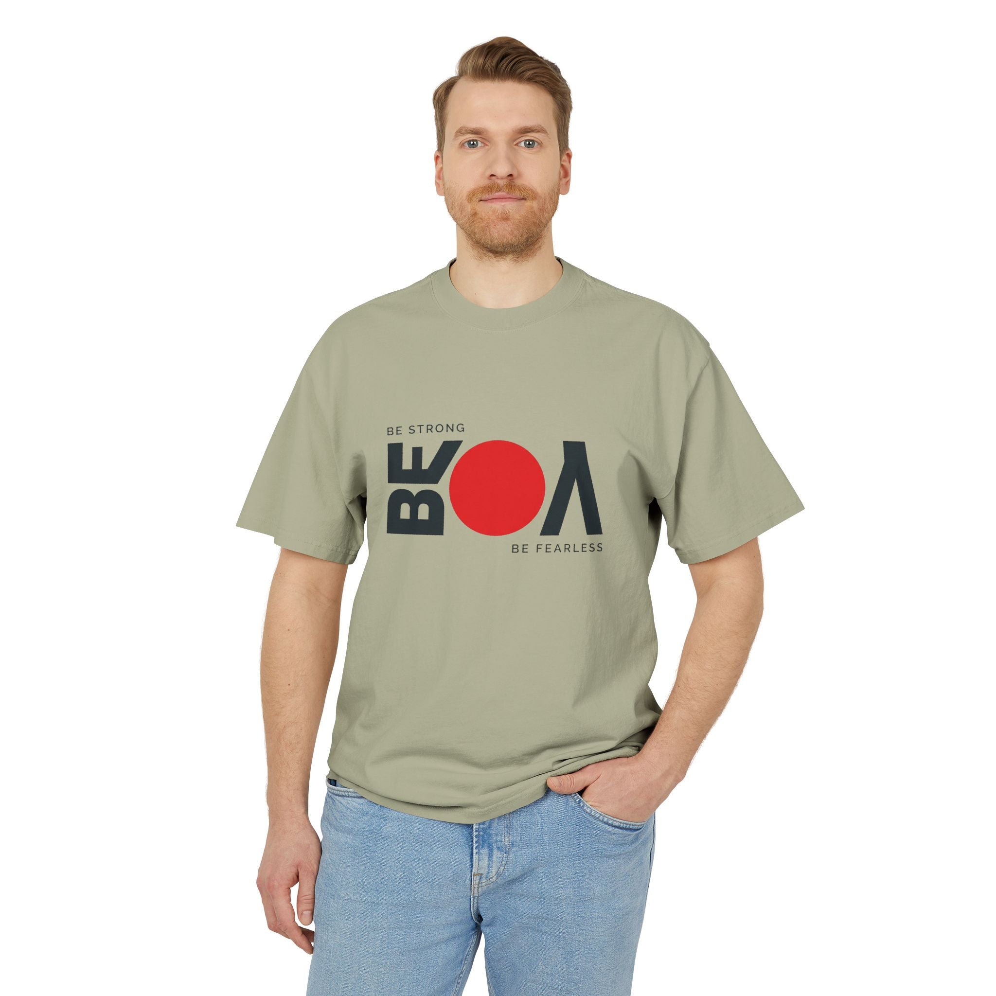 Be Bold Tee — "Be Strong Be Fearless" Graphic T‑Shirt