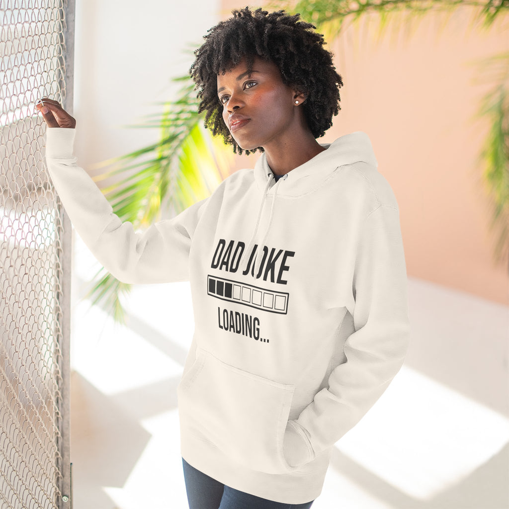 Dad Joke Loading Hoodie — Funny Father’s Day Pullover