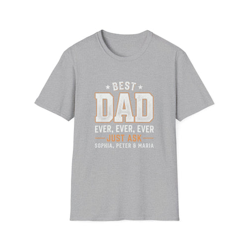 Best Dad Ever T-Shirt