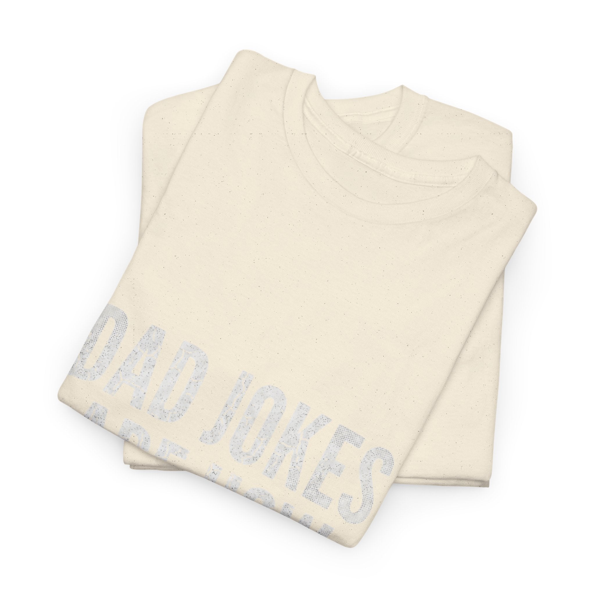 Dad Jokes Are How Eye Roll Unisex Cotton T‑Shirt