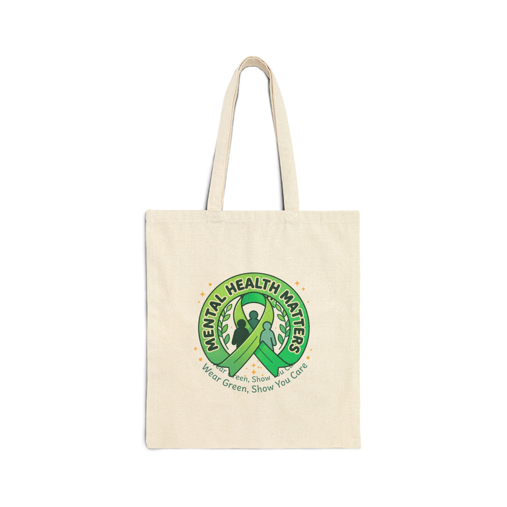 Mental Health Matters Tote | Wear Green Awareness Ribbon, Supportive