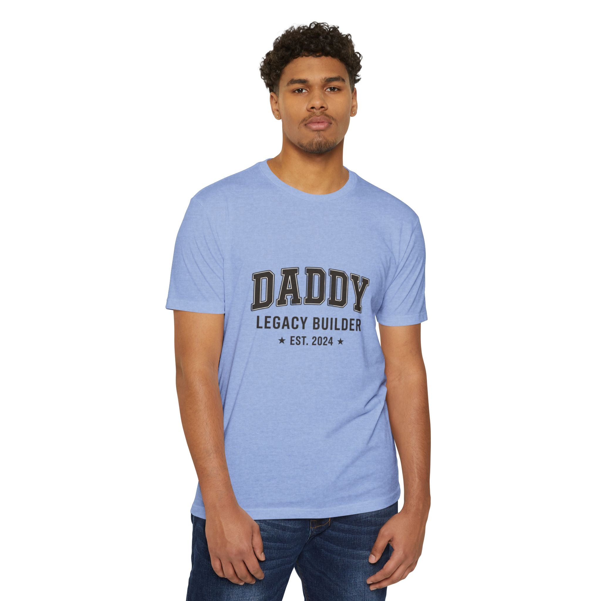 Daddy Legacy Builder T-Shirt
