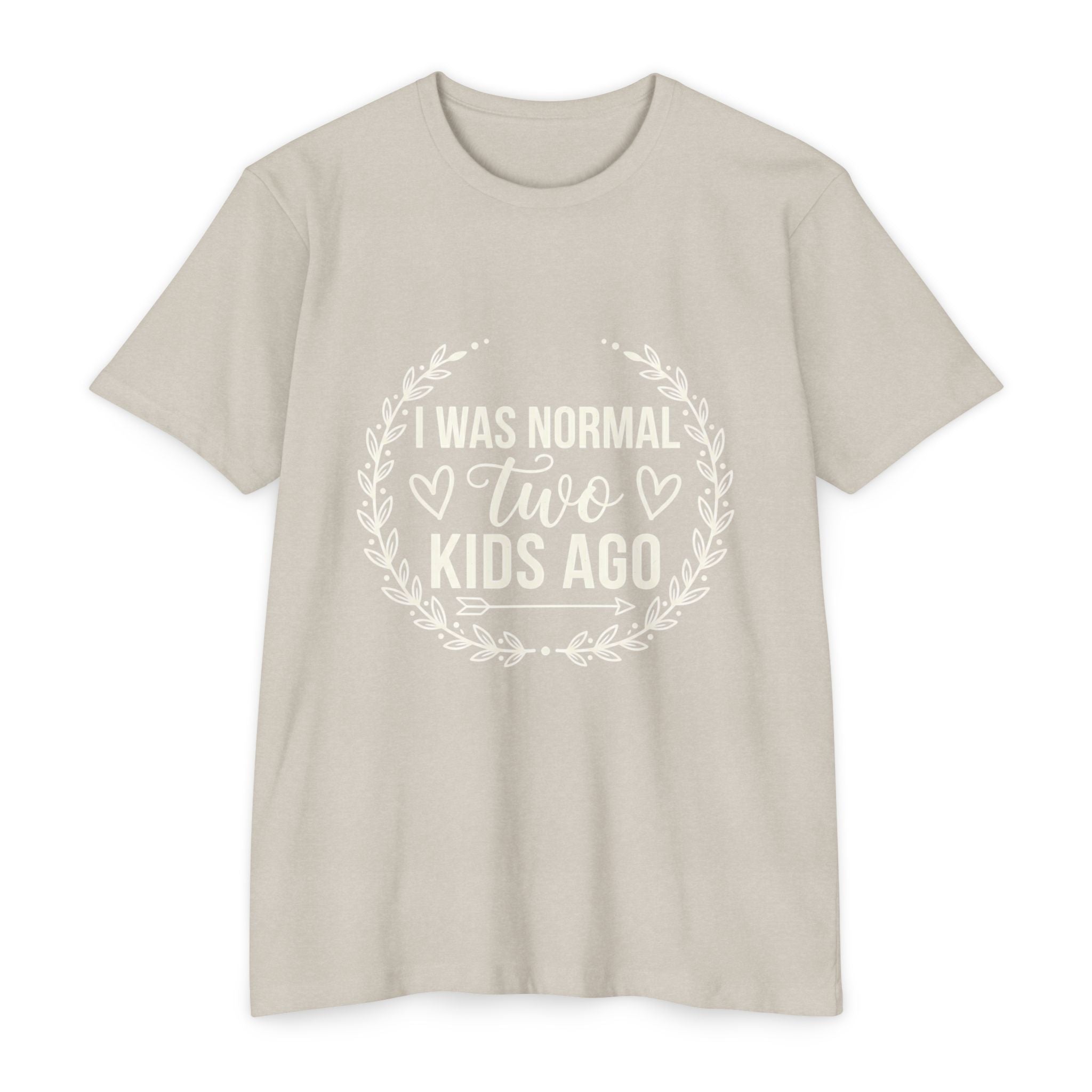 Ich war normal vor zwei Kindern T-Shirt