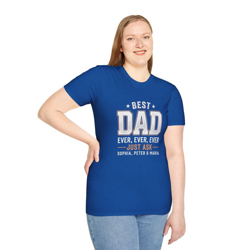 Best Dad Ever T-Shirt