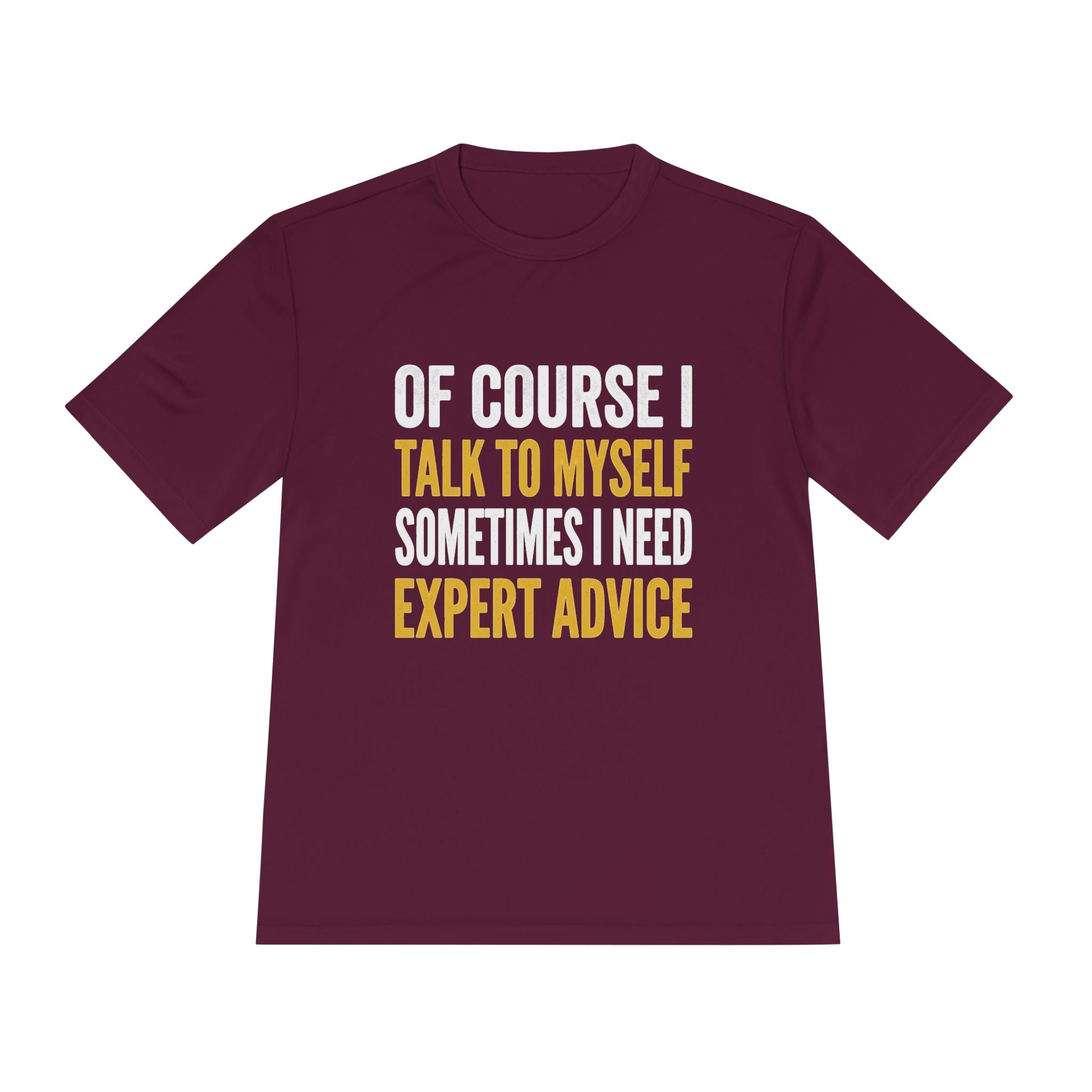 Funny "Talk to Myself  T shirt