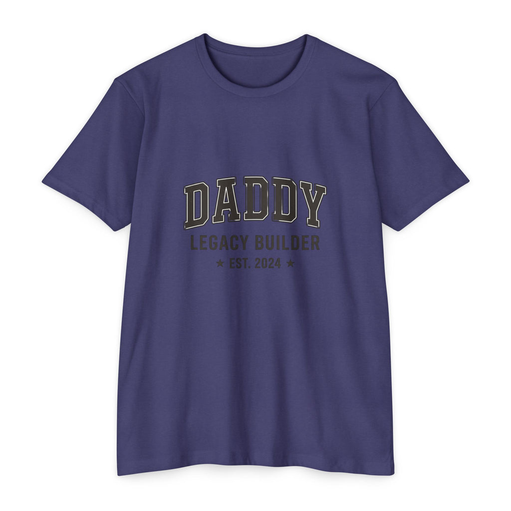 Daddy Legacy Builder T-Shirt