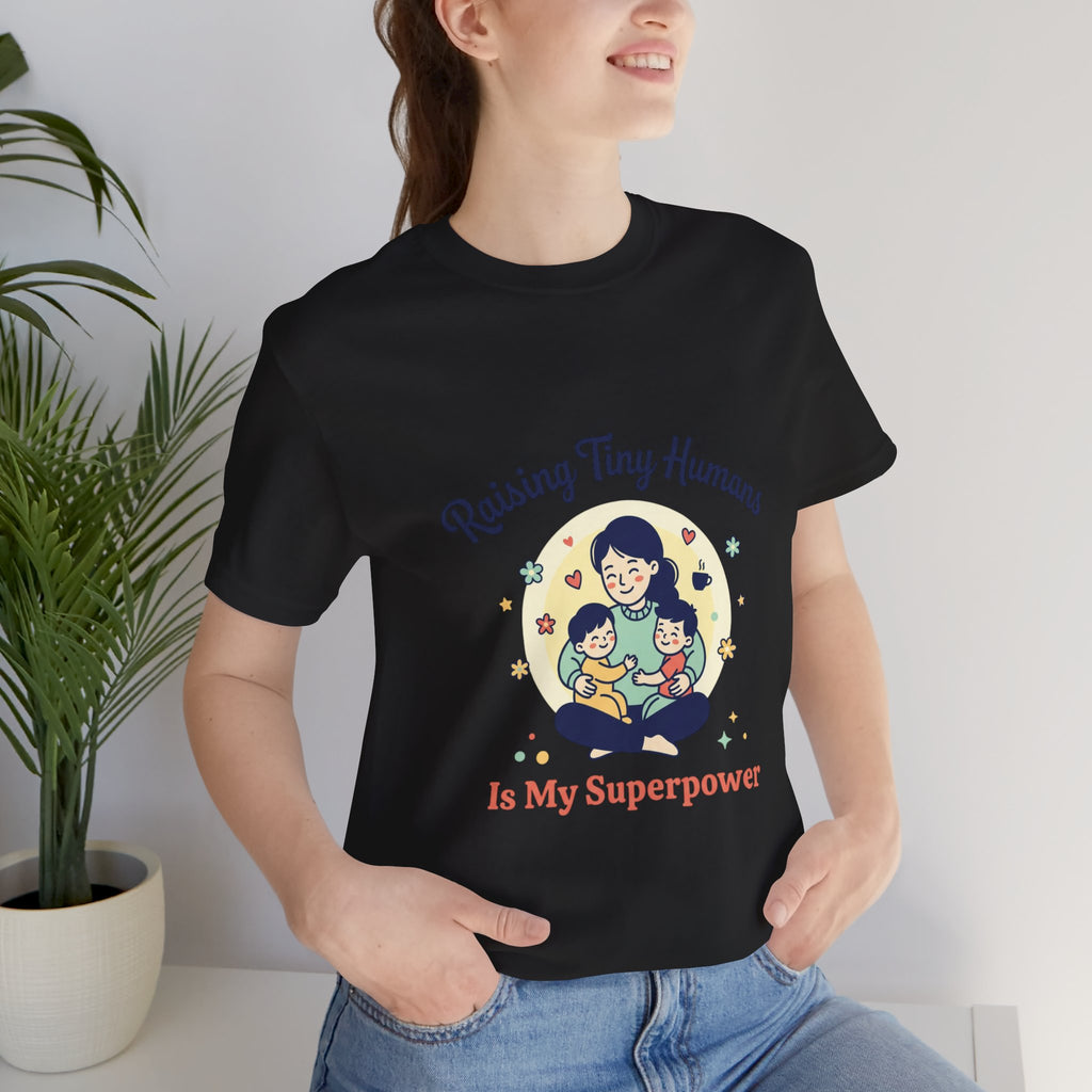 T-Shirt Kleine Menschen aufziehen | Muttertag, Mama-Leben, sentimental