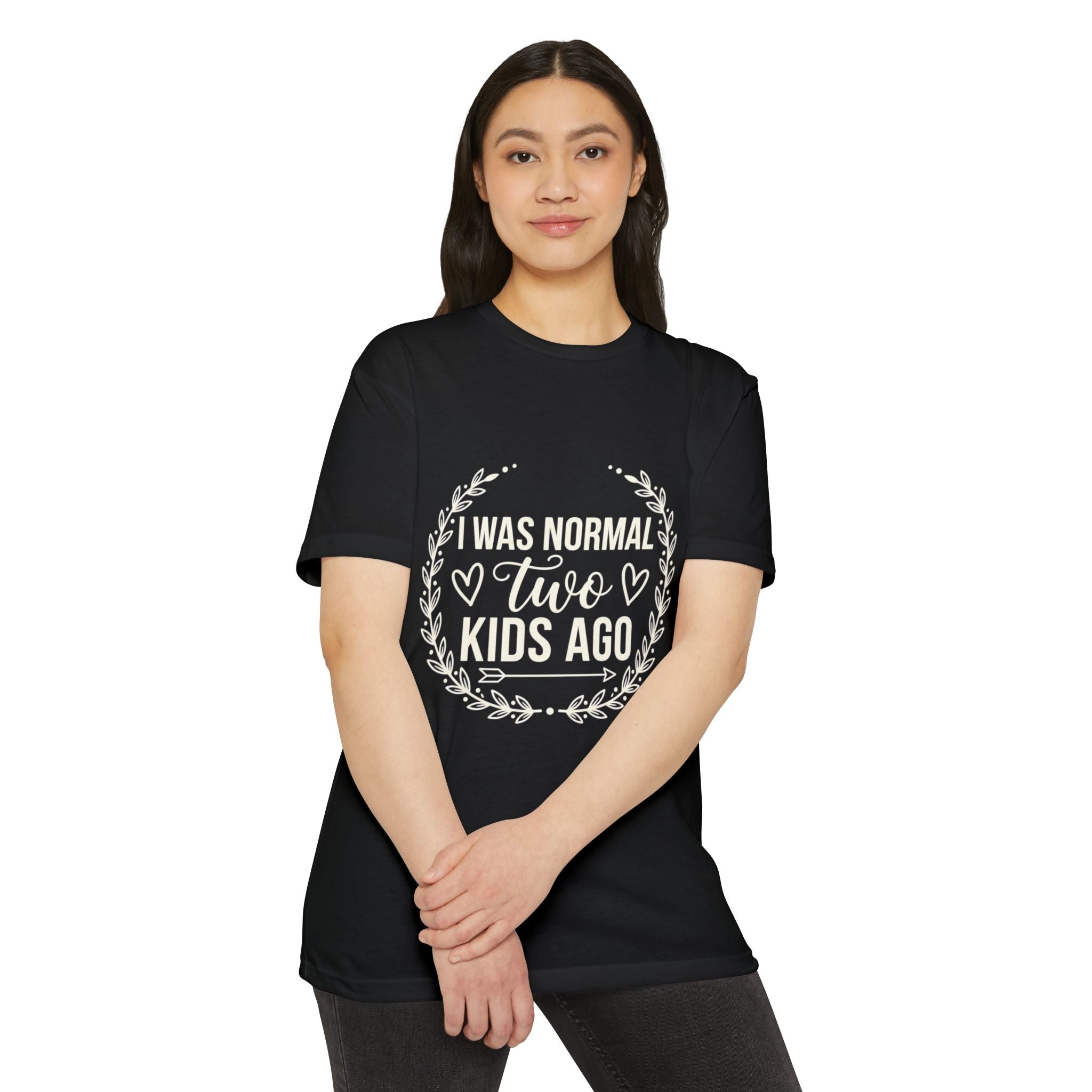 I Was Normal Two Kids Ago T-Shirt