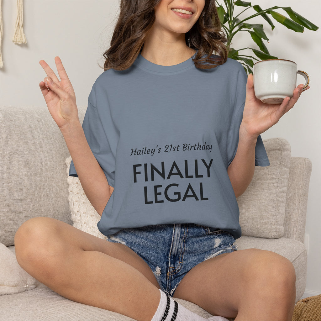 Finally Legal 21st Birthday T-Shirt