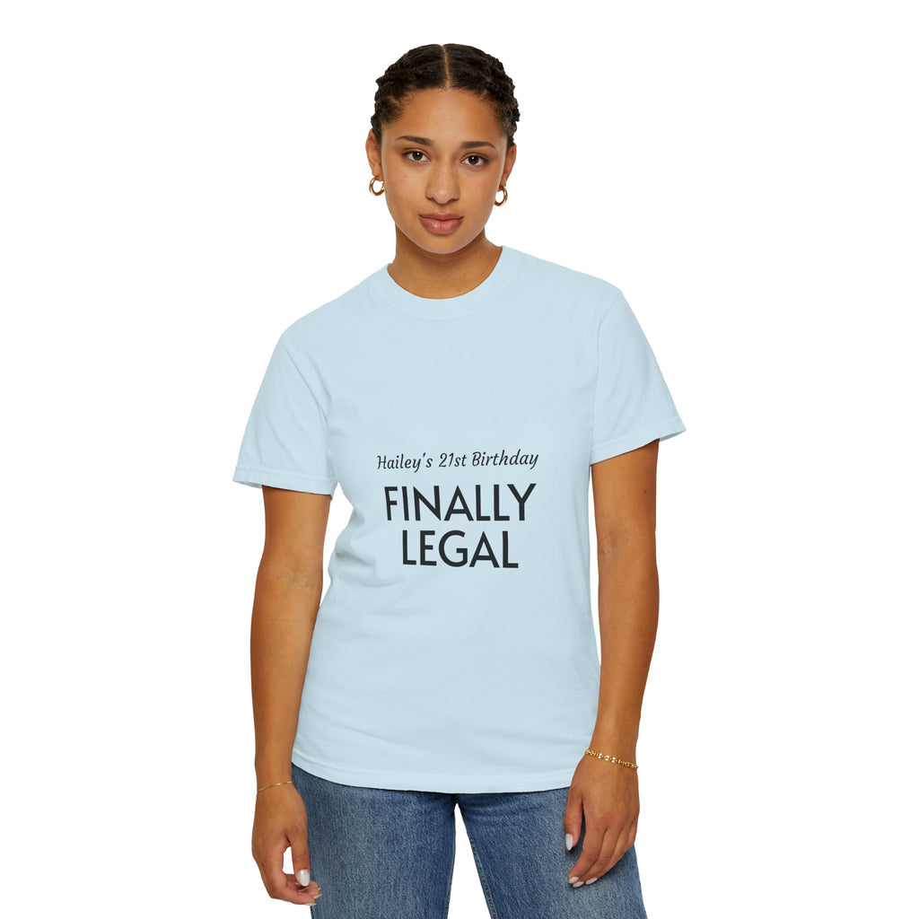 Finally Legal 21st Birthday T-Shirt