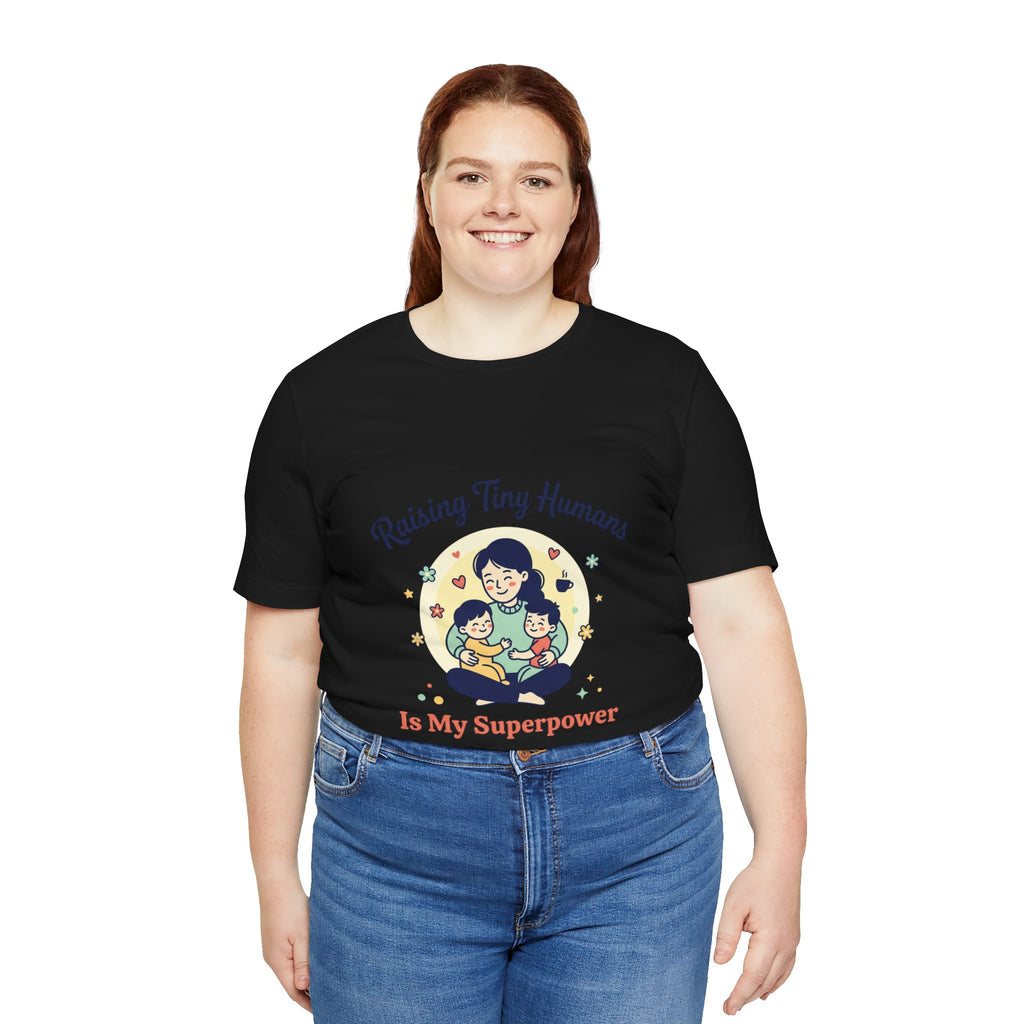 T-Shirt Kleine Menschen aufziehen | Muttertag, Mama-Leben, sentimental