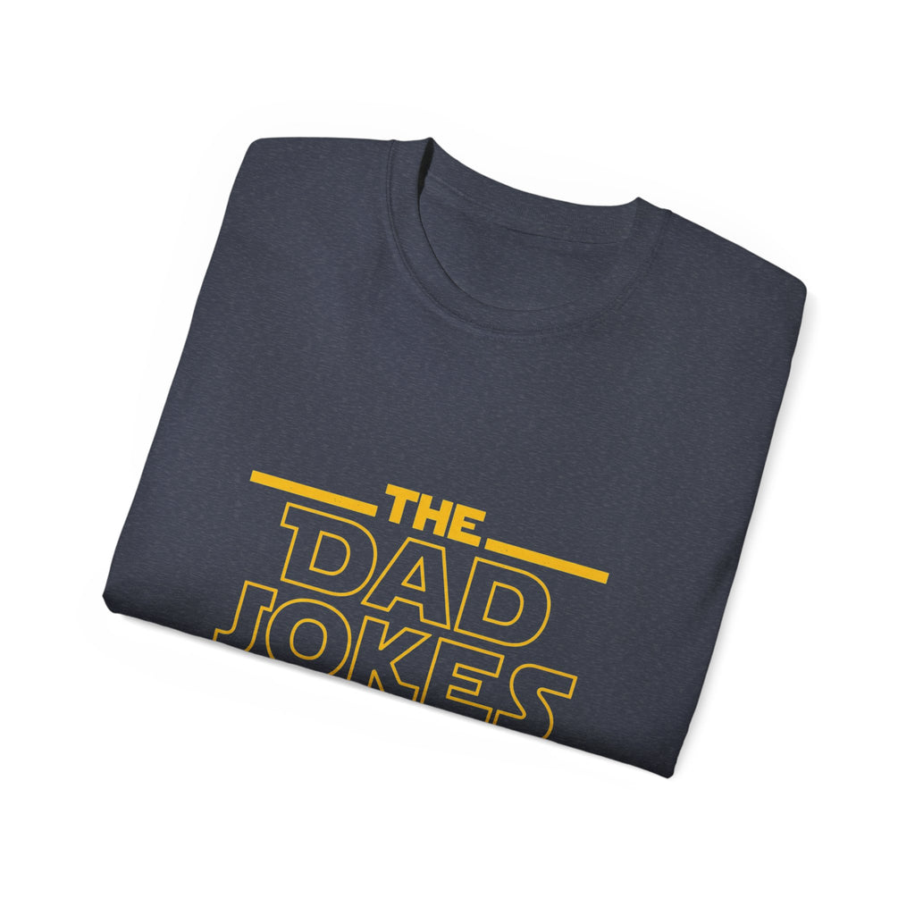 Dad Jokes Are Strong With This One T-Shirt