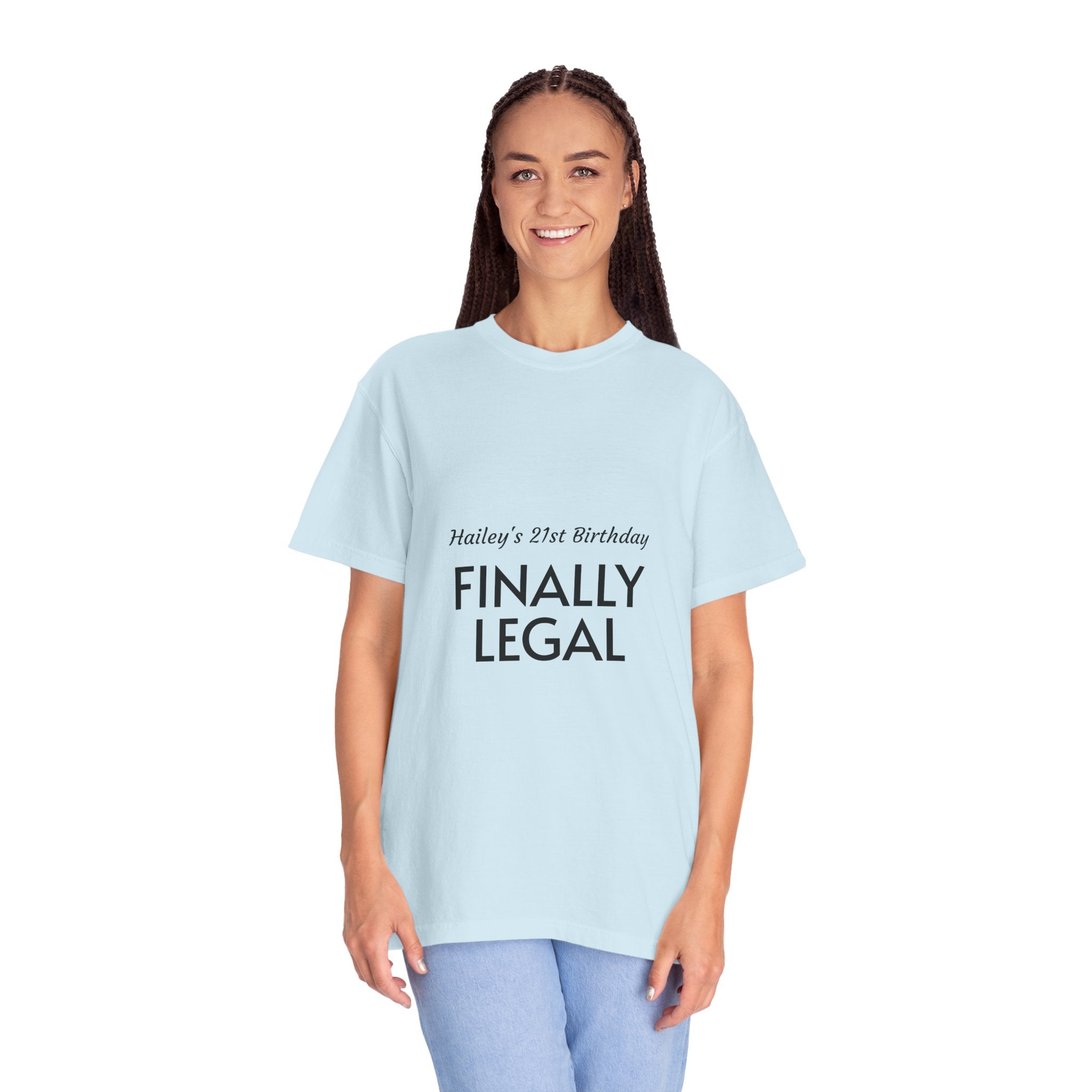 Finally Legal 21st Birthday T-Shirt