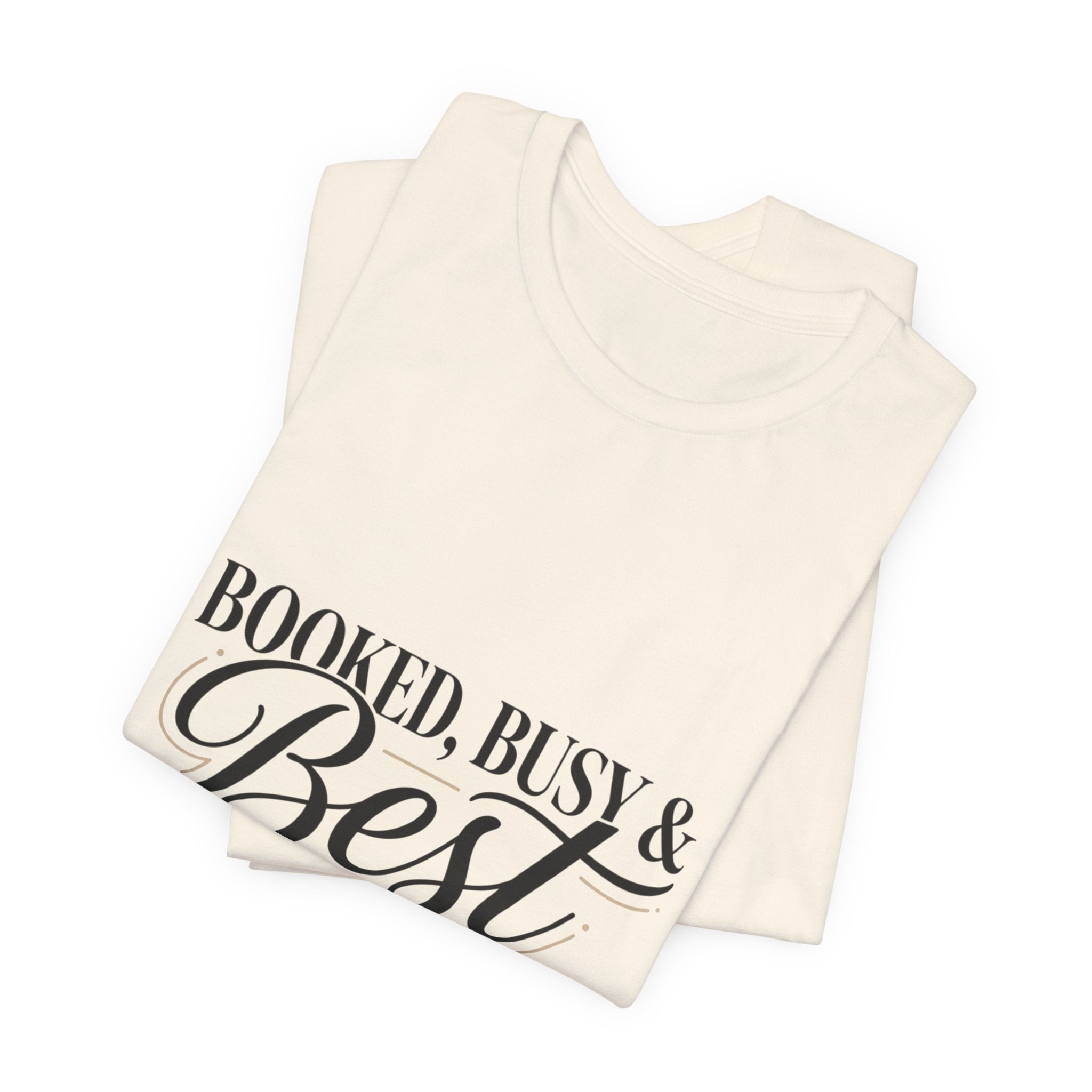 Booked, Busy & Best Dressed Tee | Editorial-T-Shirt, Pariser Chic