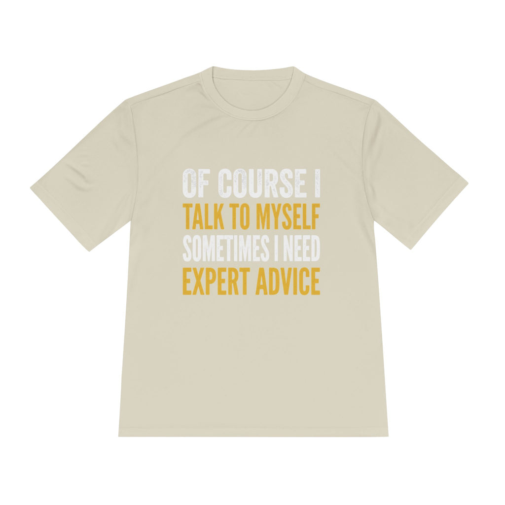 Funny "Talk to Myself  T shirt
