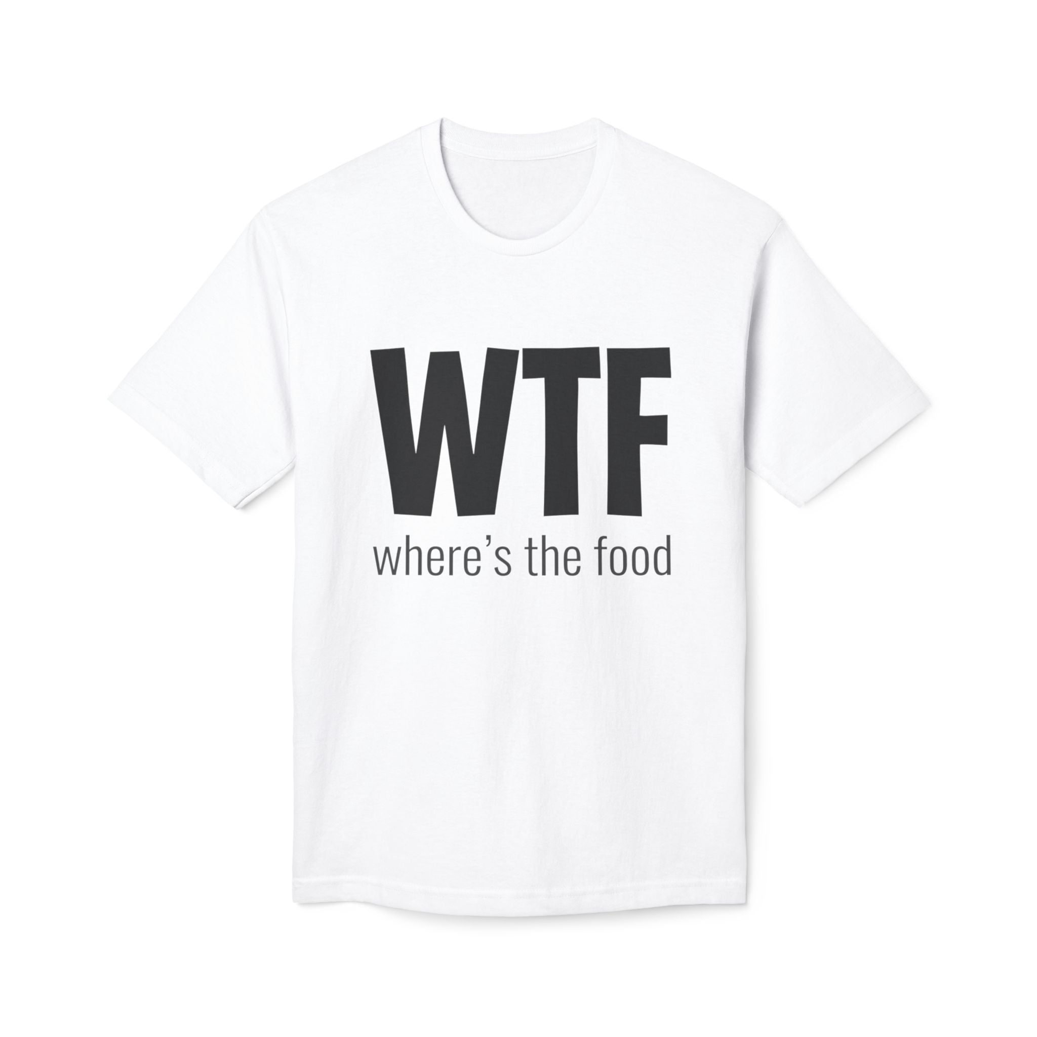 WTF "Where's the Food" Graphic T-Shirt — Funny Foodie Tee