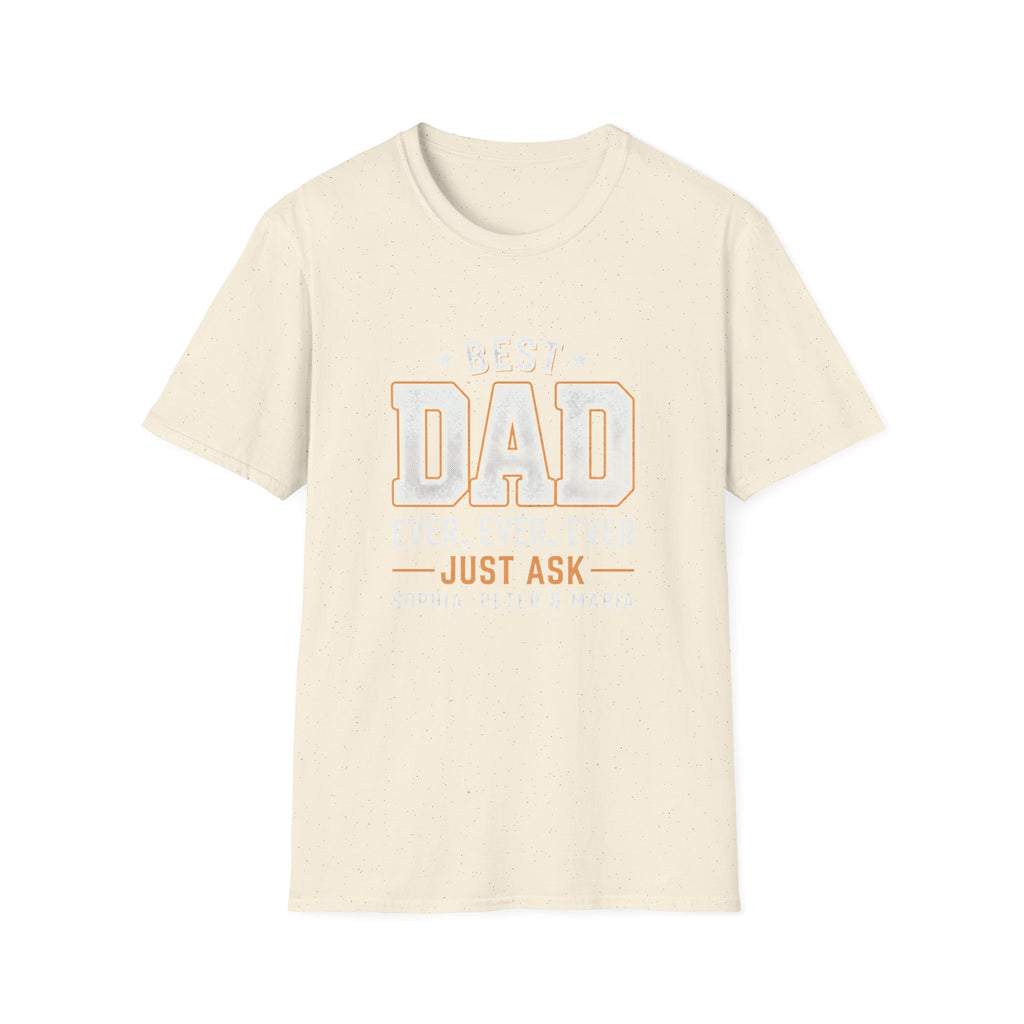 Best Dad Ever T-Shirt