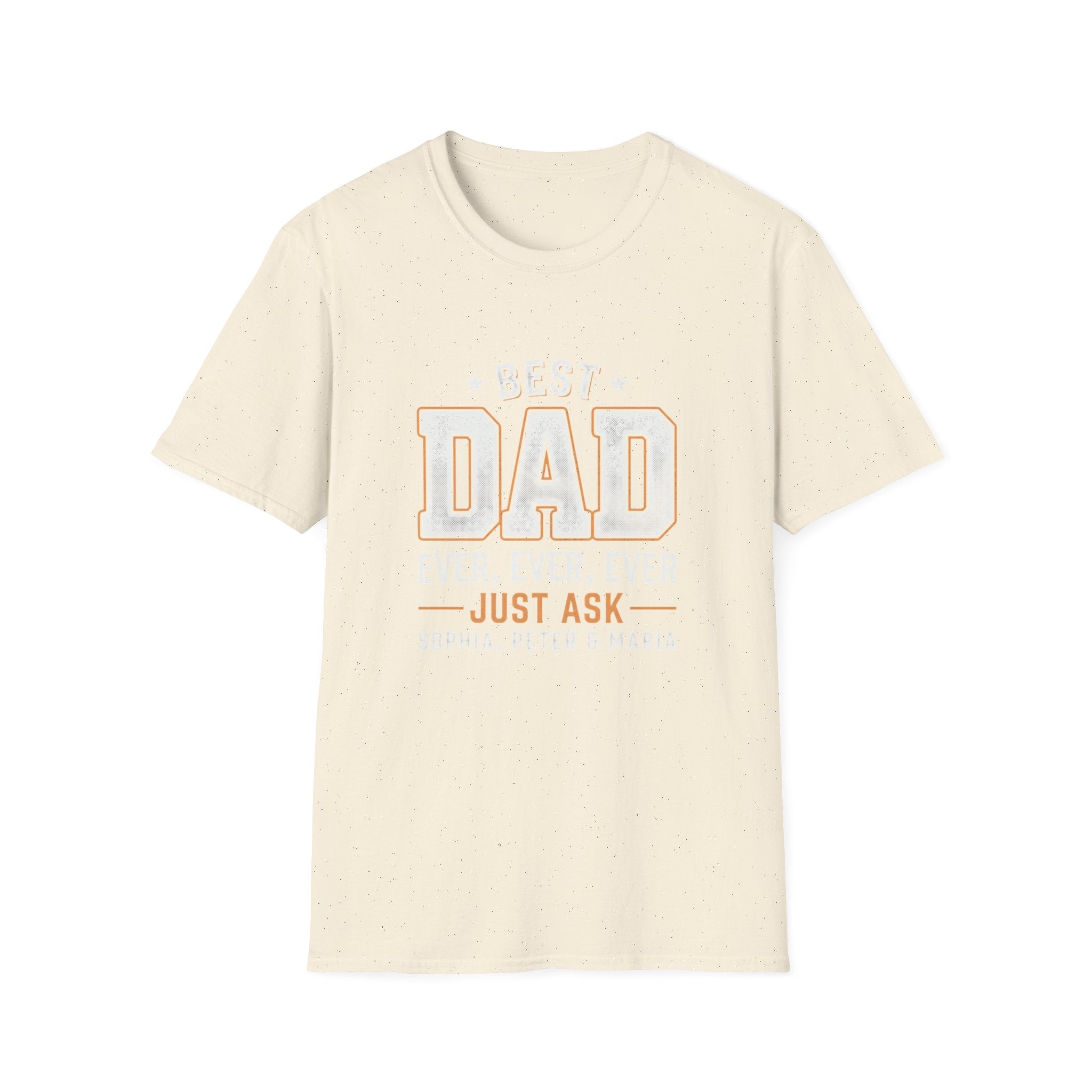 Best Dad Ever T-Shirt