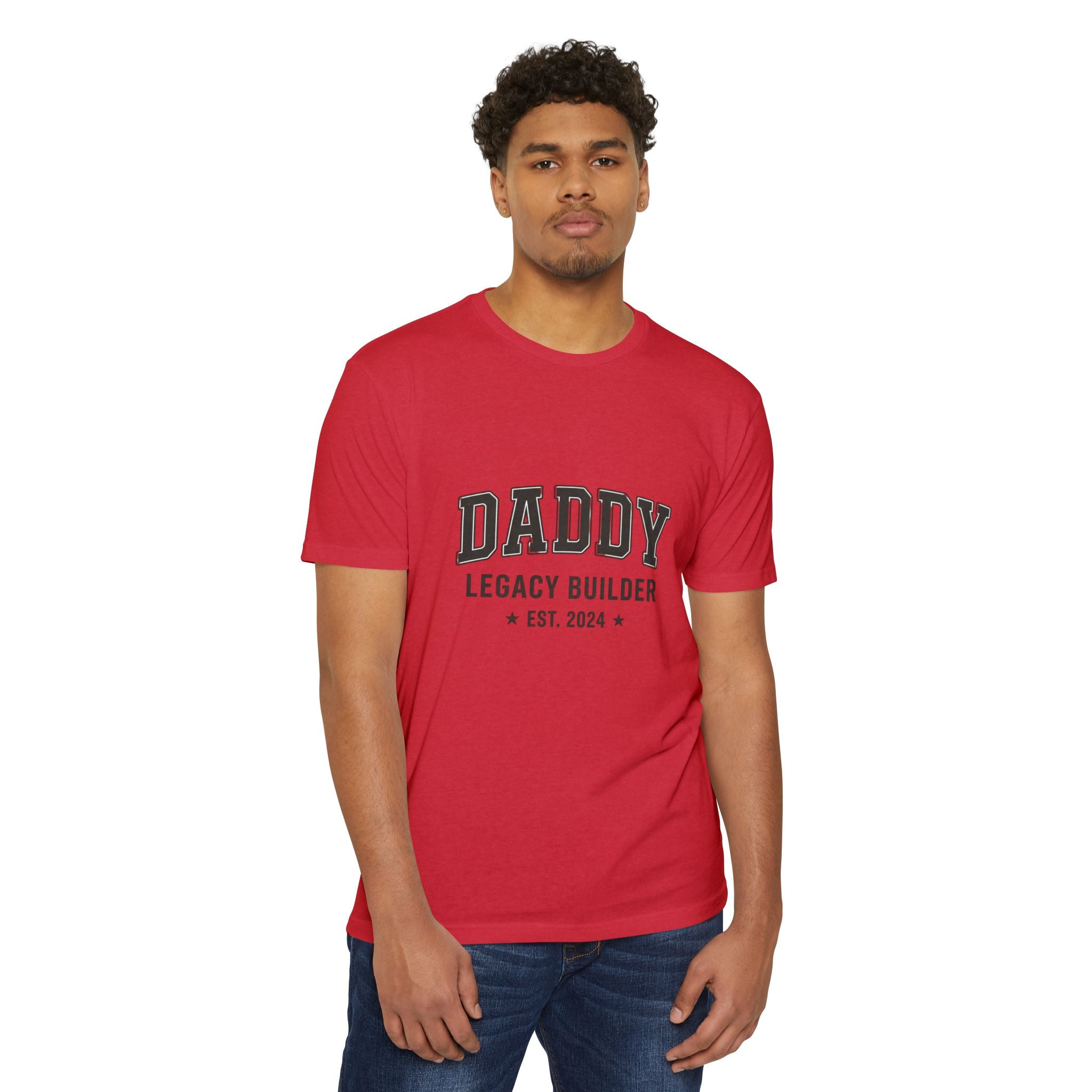 Daddy Legacy Builder T-Shirt