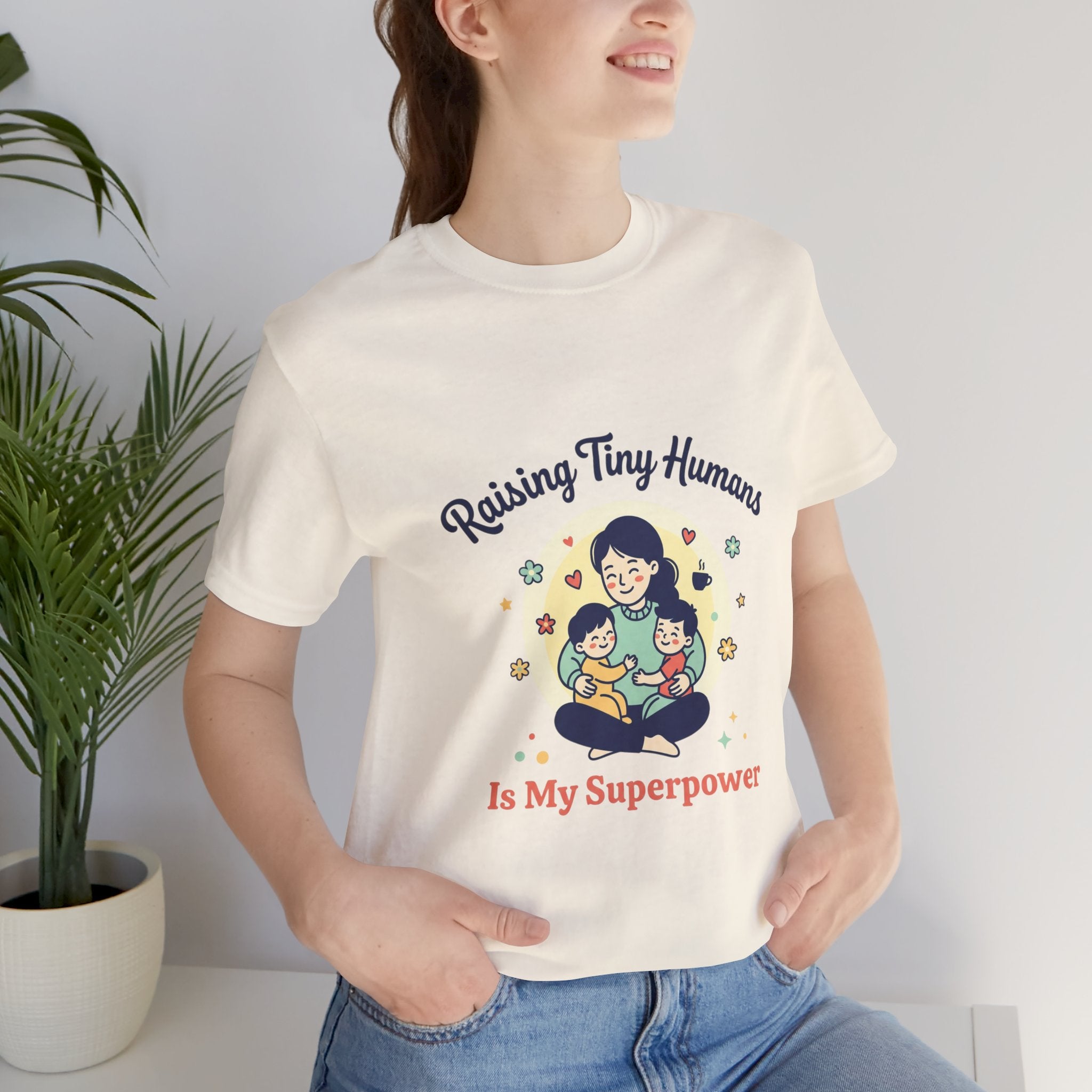 T-Shirt Kleine Menschen aufziehen | Muttertag, Mama-Leben, sentimental
