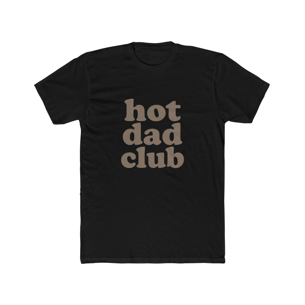 Hot Dad Club T-Shirt