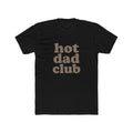 Hot Dad Club T-Shirt