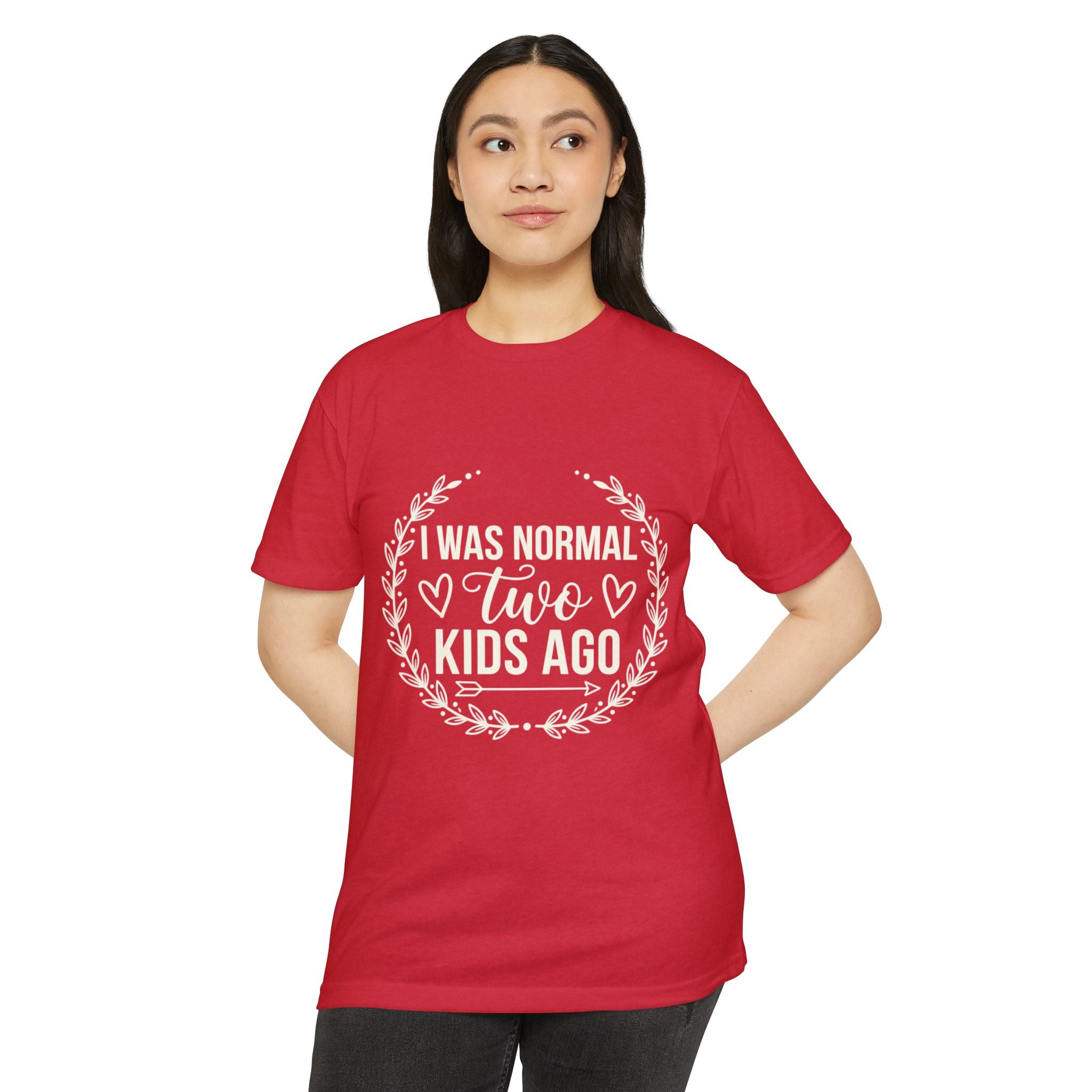 I Was Normal Two Kids Ago T-Shirt