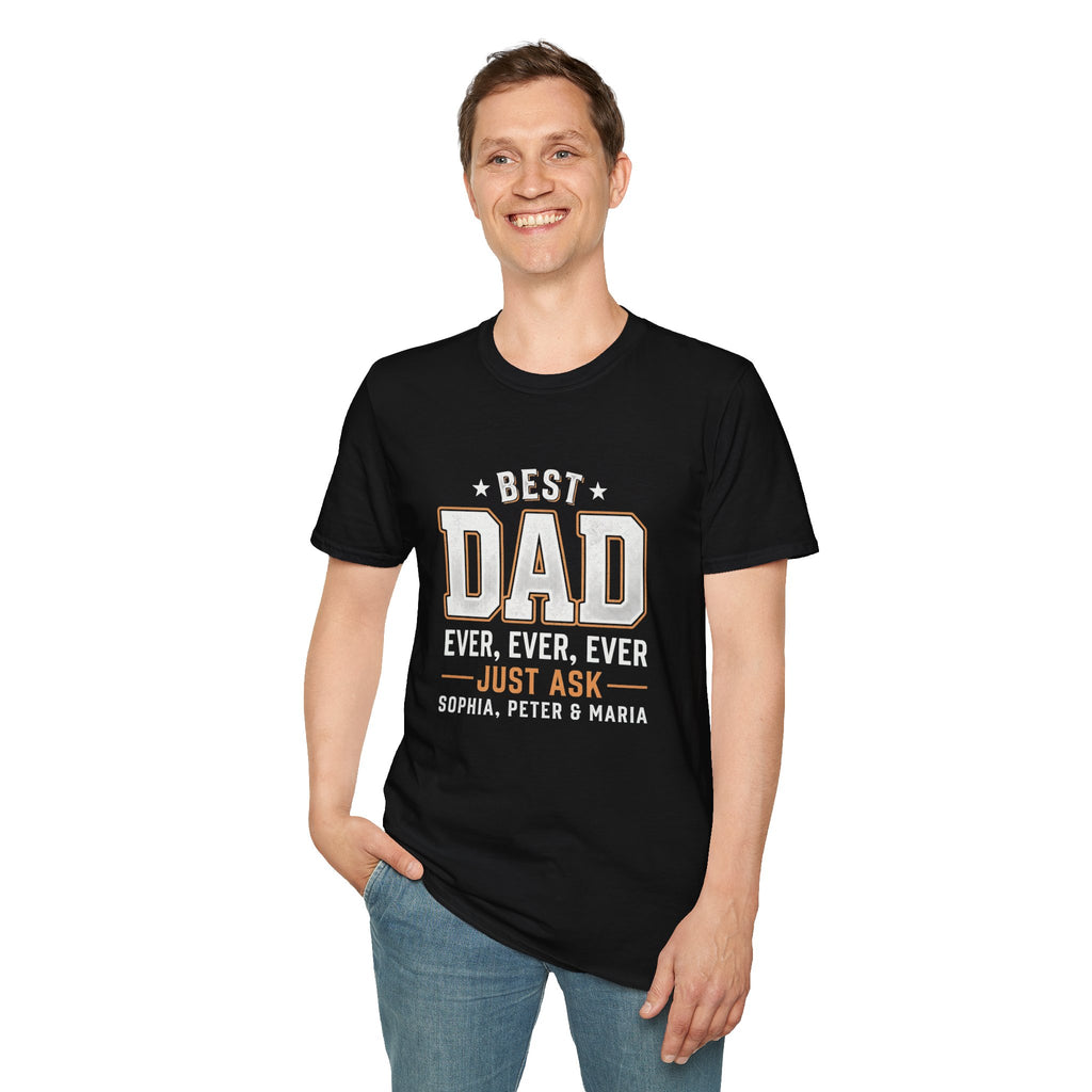 Best Dad Ever T-Shirt