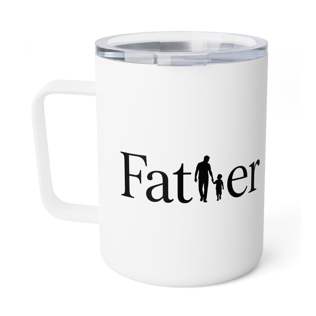 Father Insulated Coffee Mug 10oz — Classic Black Text Travel Tumbler