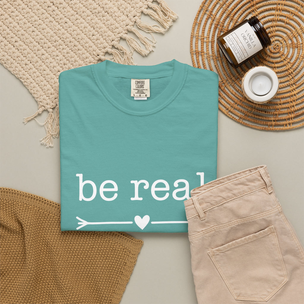 Be Real Not Perfect T-Shirt — Inspirational Graphic Tee
