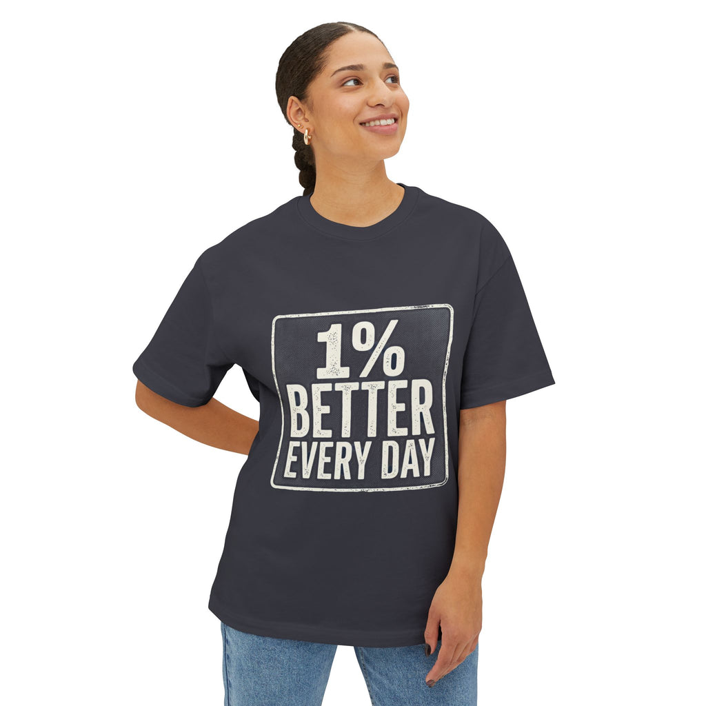 Unisex Boxy T-Shirt – "1% Better Every Day" Cotton Tee