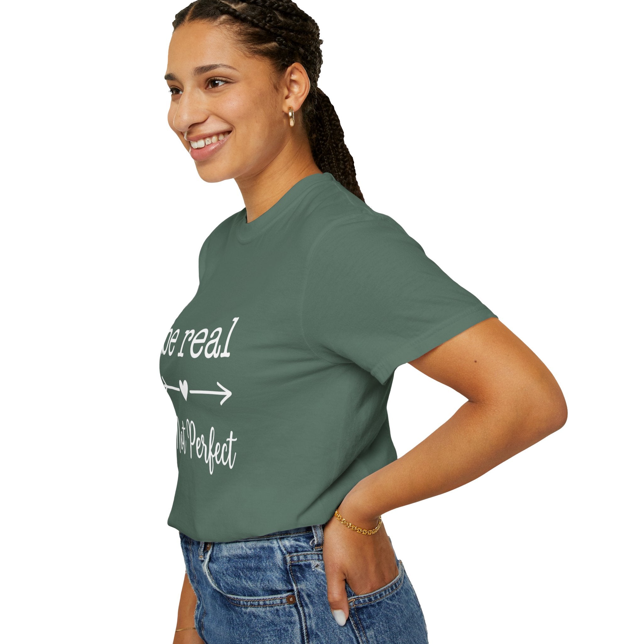 Be Real Not Perfect T-Shirt — Inspirational Graphic Tee