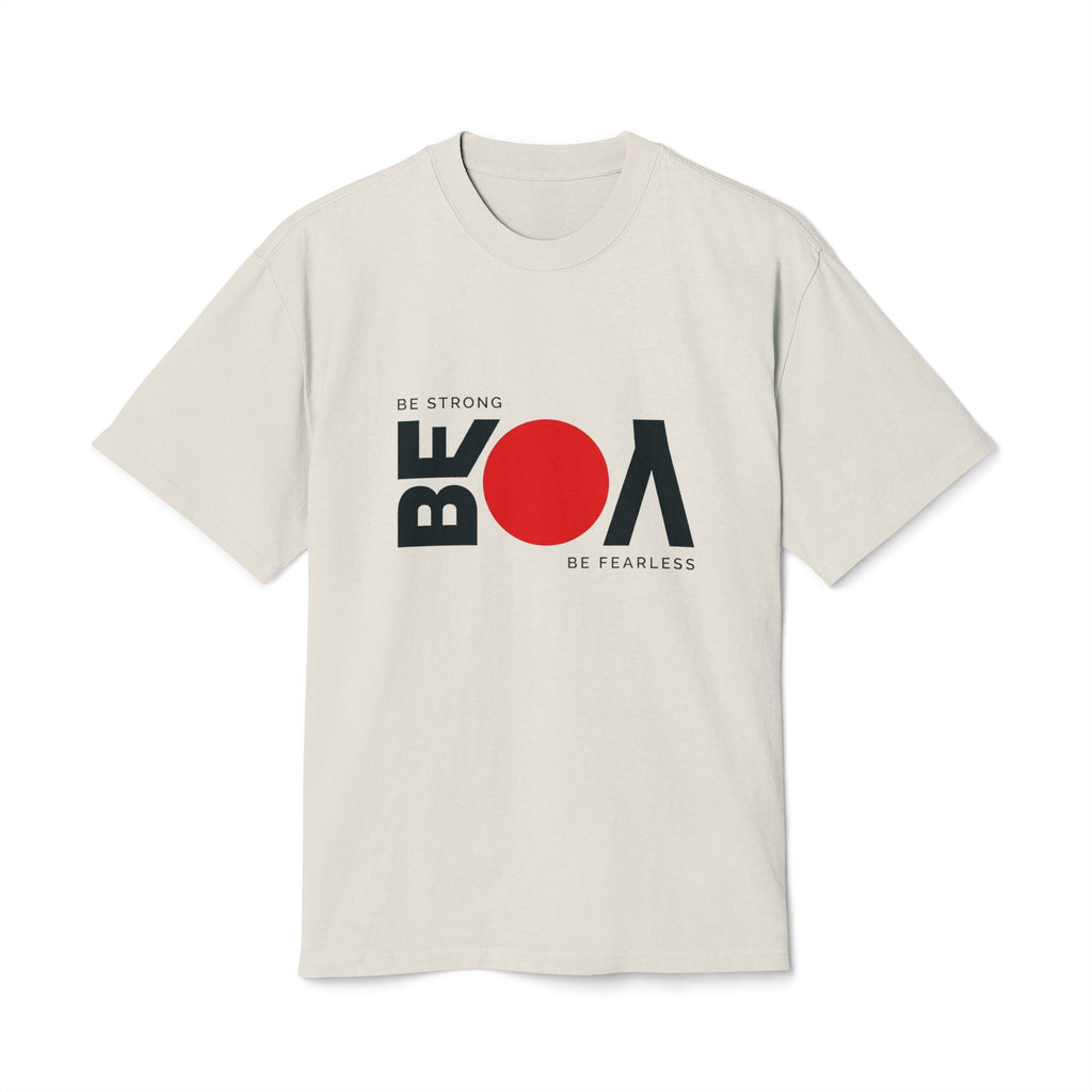 Be Bold Tee — "Be Strong Be Fearless" Graphic T‑Shirt