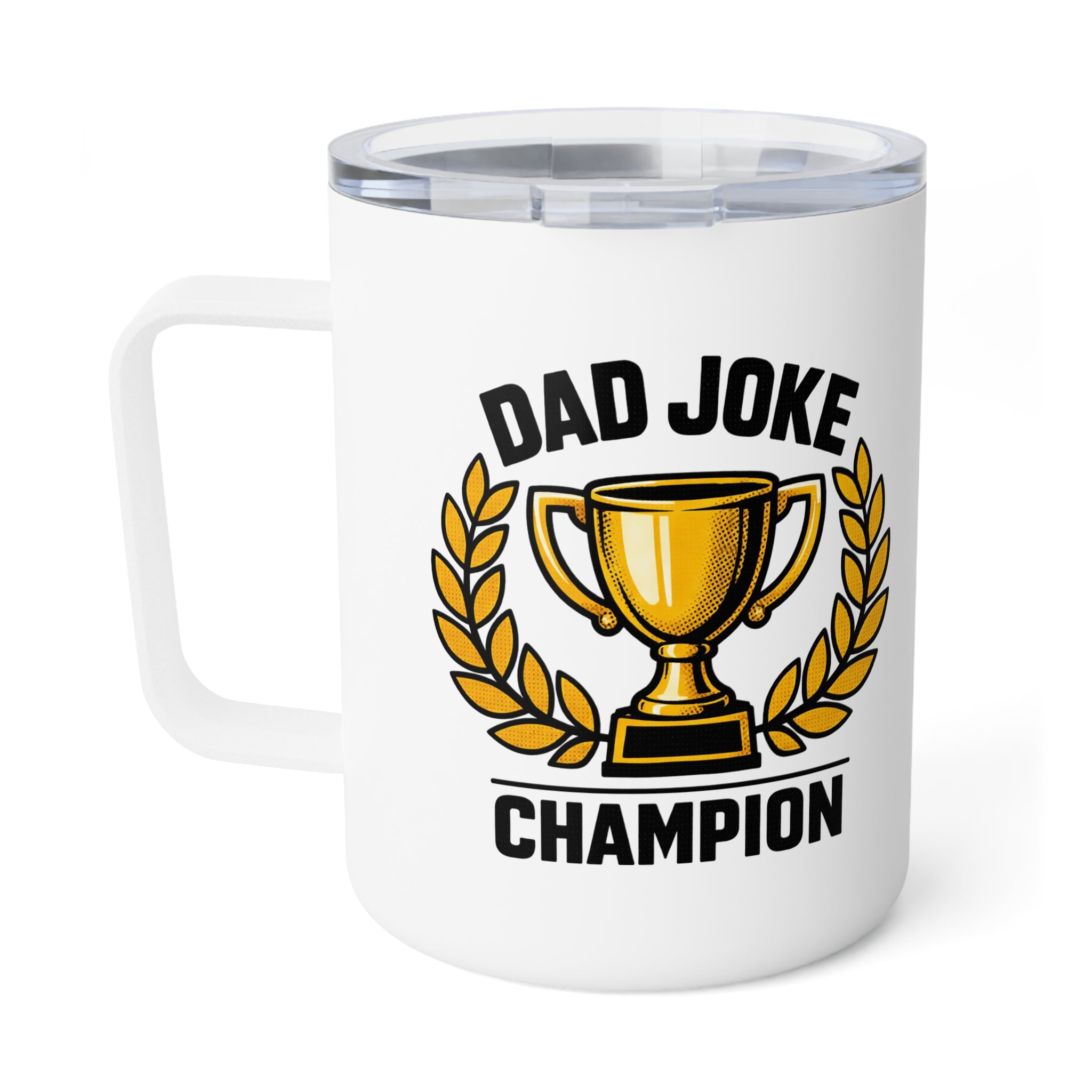 Dad Joke Champion 10oz Insulated Coffee Mug