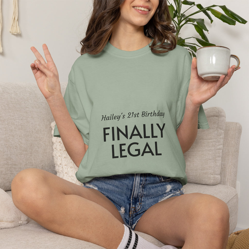Finally Legal 21st Birthday T-Shirt