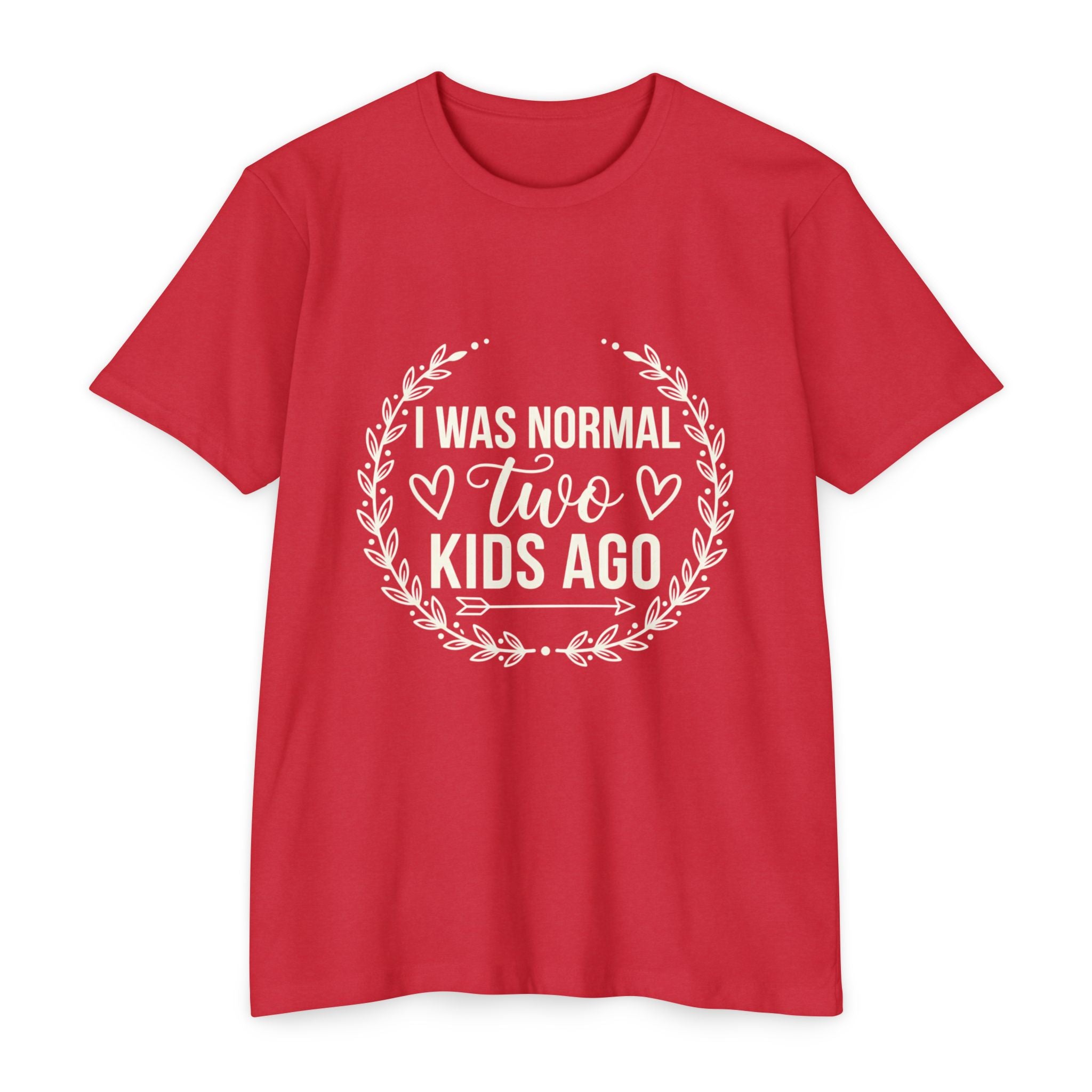 Ich war normal vor zwei Kindern T-Shirt