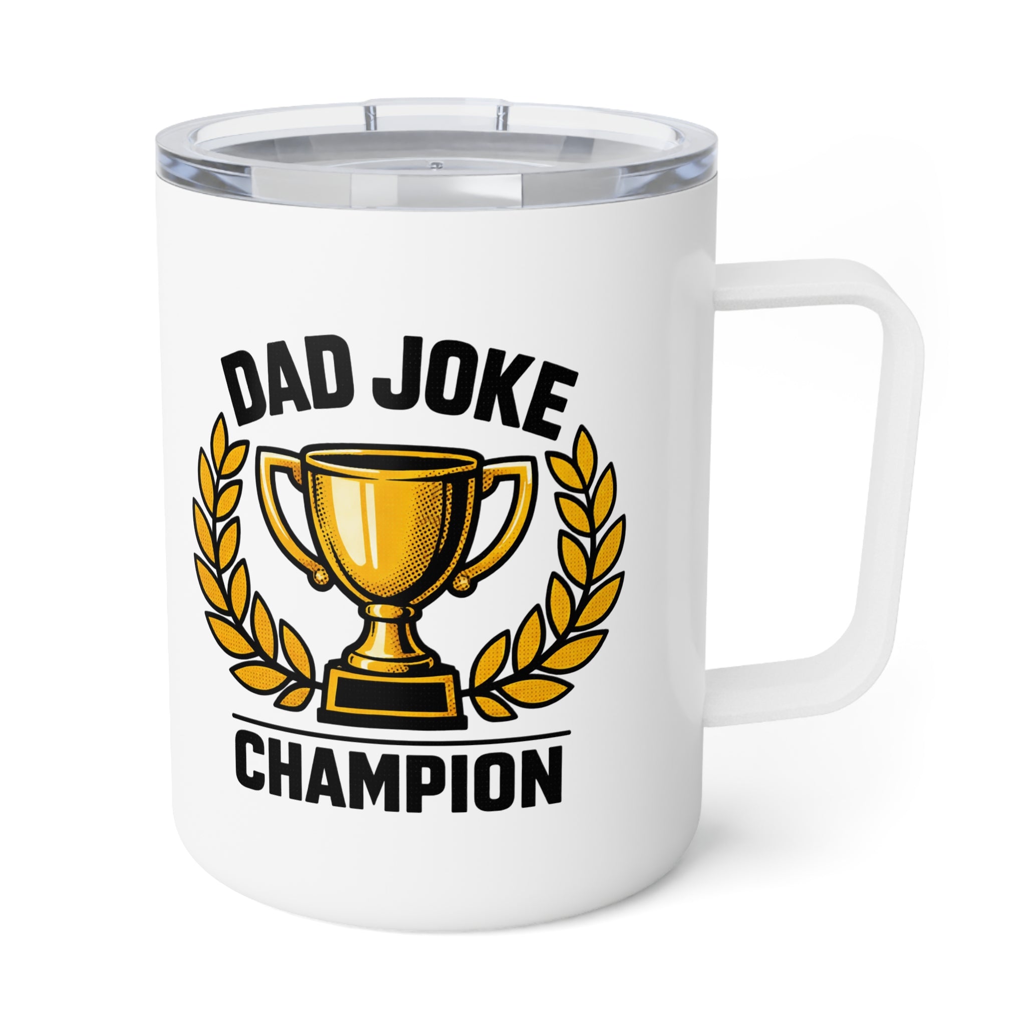 Dad Joke Champion 10oz Insulated Coffee Mug