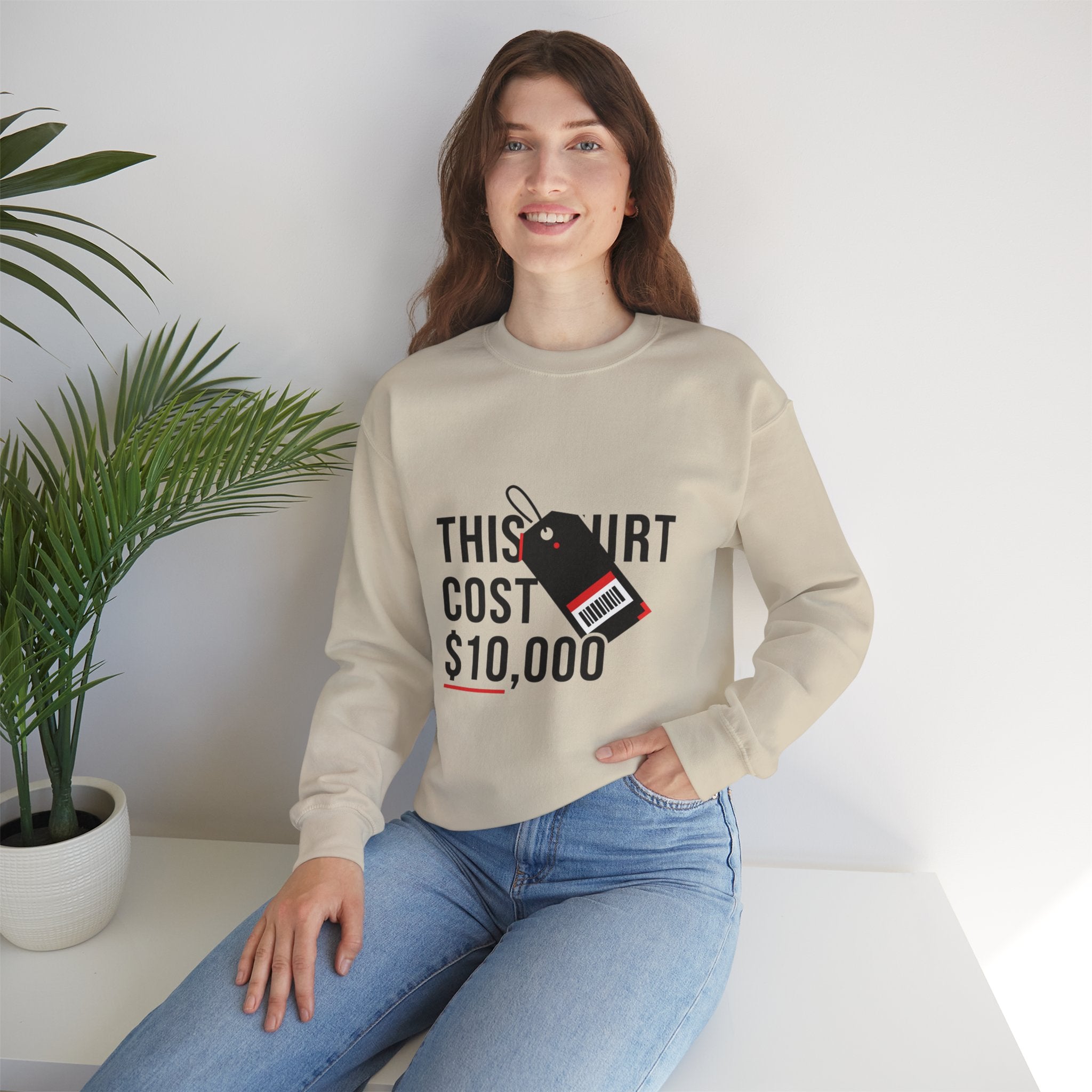 This Shirt Cost 10,000 Sweatshirt | ironic meme flex, streetwear satire