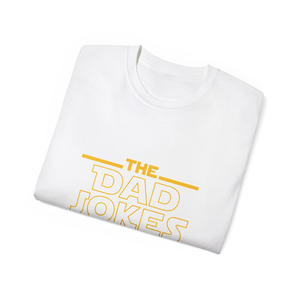Dad Jokes Are Strong With This One T-Shirt