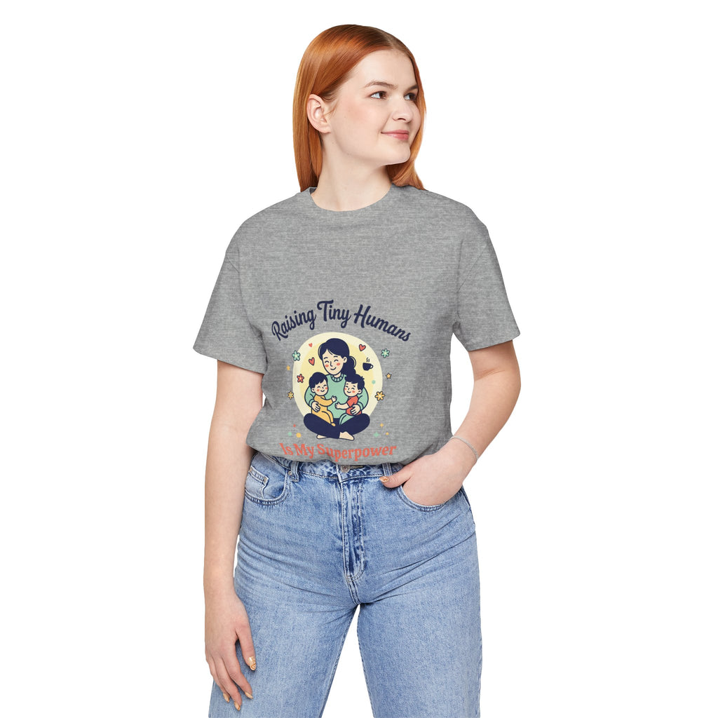 T-Shirt Kleine Menschen aufziehen | Muttertag, Mama-Leben, sentimental
