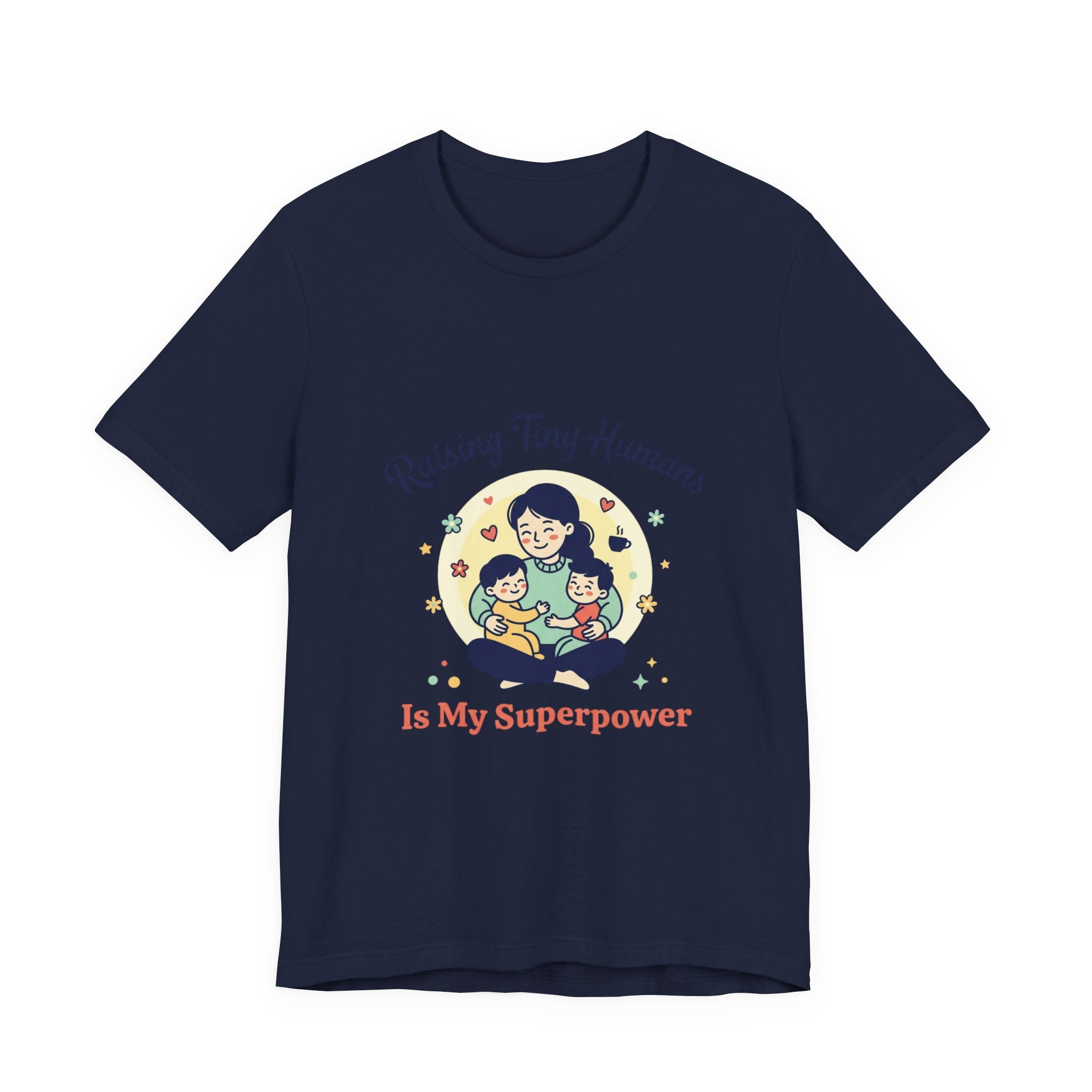 T-Shirt Kleine Menschen aufziehen | Muttertag, Mama-Leben, sentimental