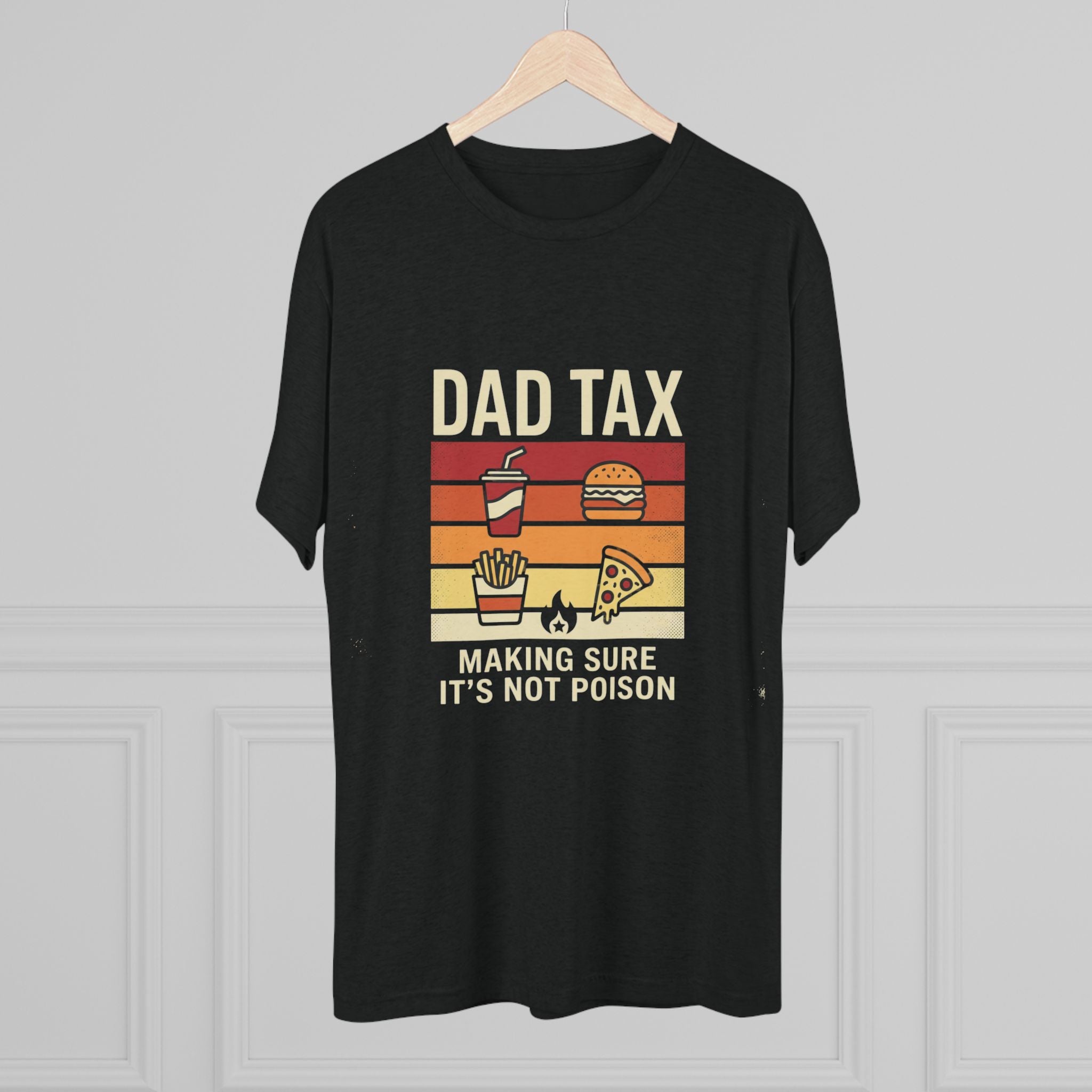 Dad Tax T-Shirt – Funny Retro Food Design