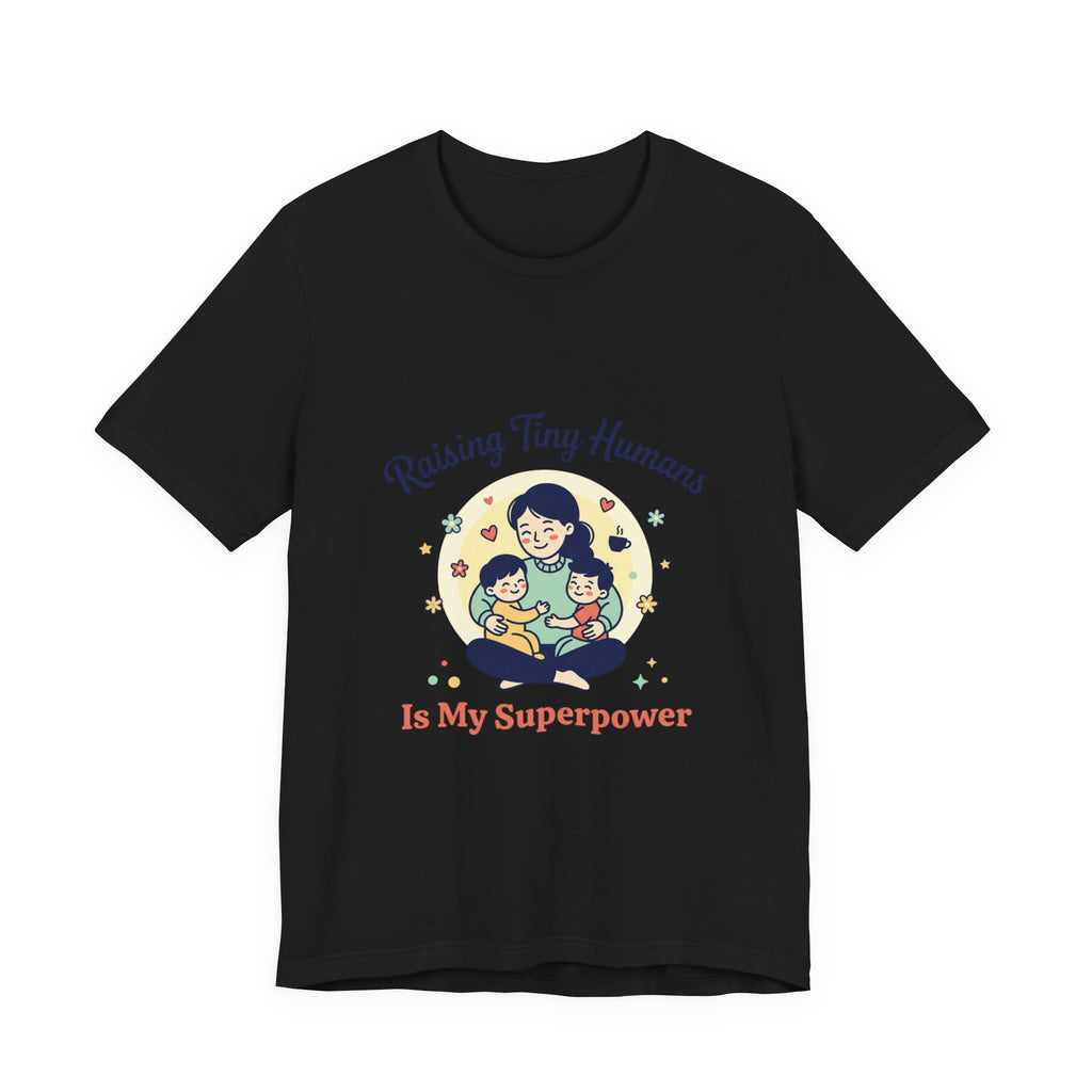T-Shirt Kleine Menschen aufziehen | Muttertag, Mama-Leben, sentimental