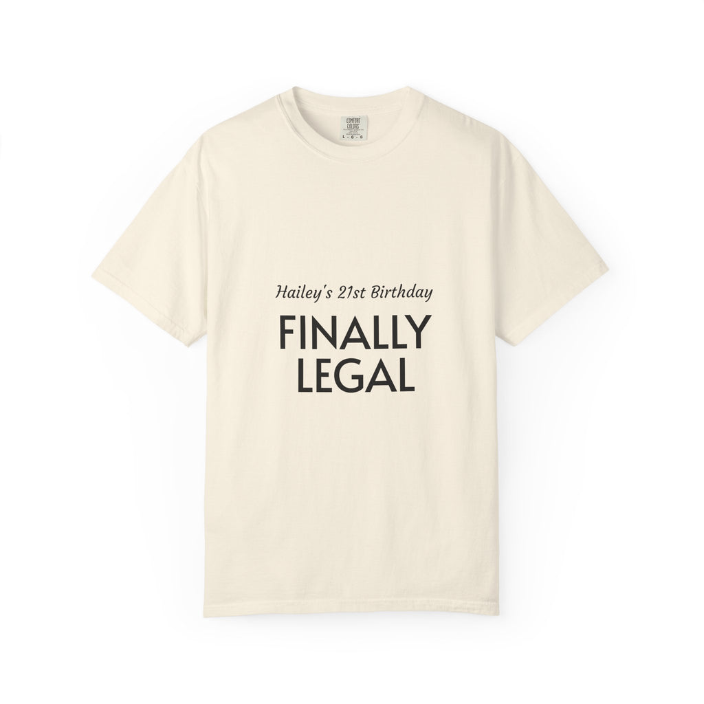 Finally Legal 21st Birthday T-Shirt