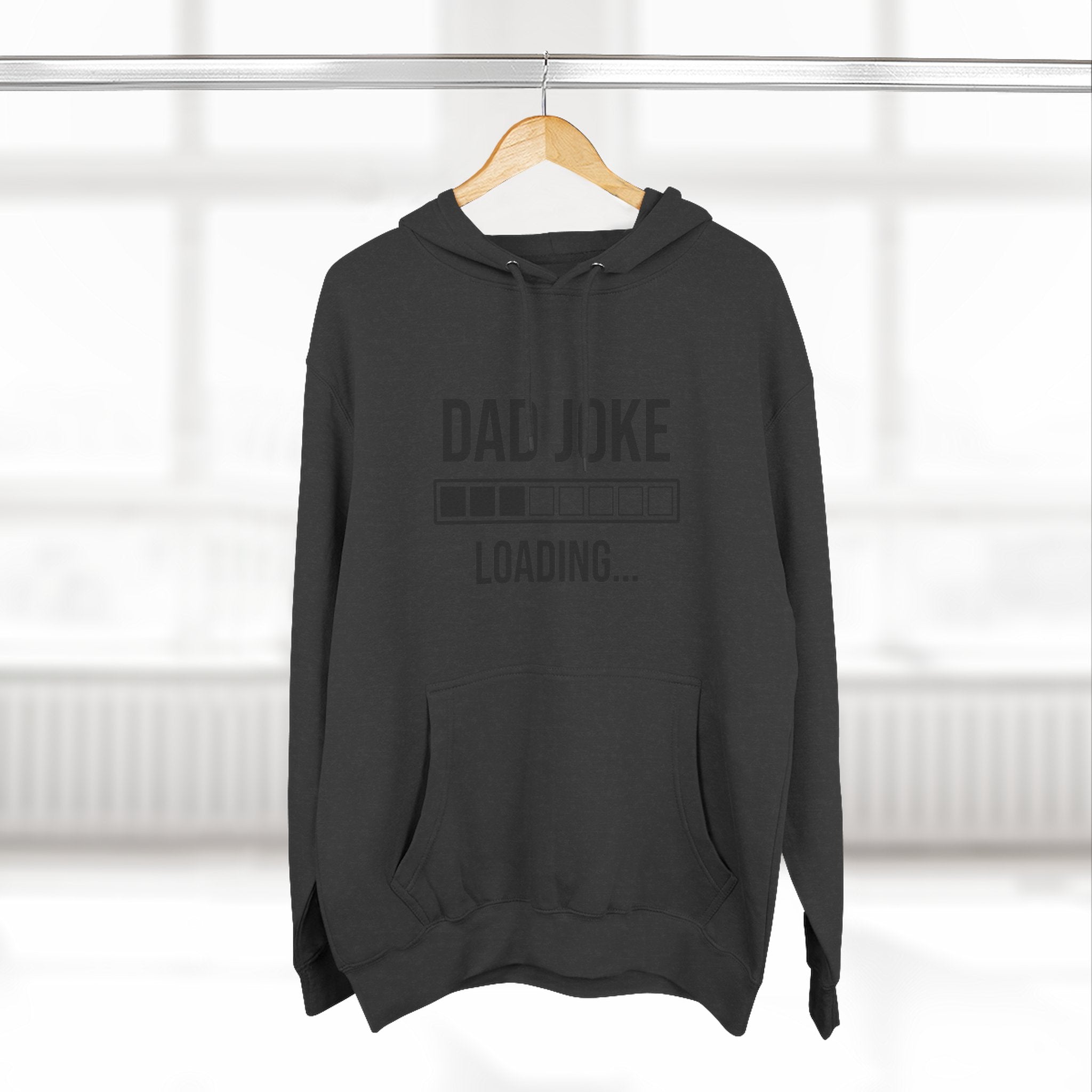 Dad Joke Loading Hoodie — Funny Father’s Day Pullover